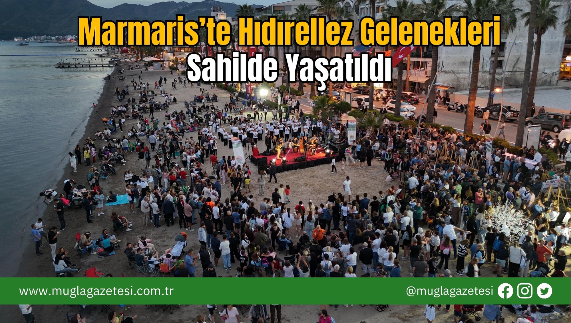 Marmaris’te Hıdırellez Gelenekleri Sahilde Yaşatıldı