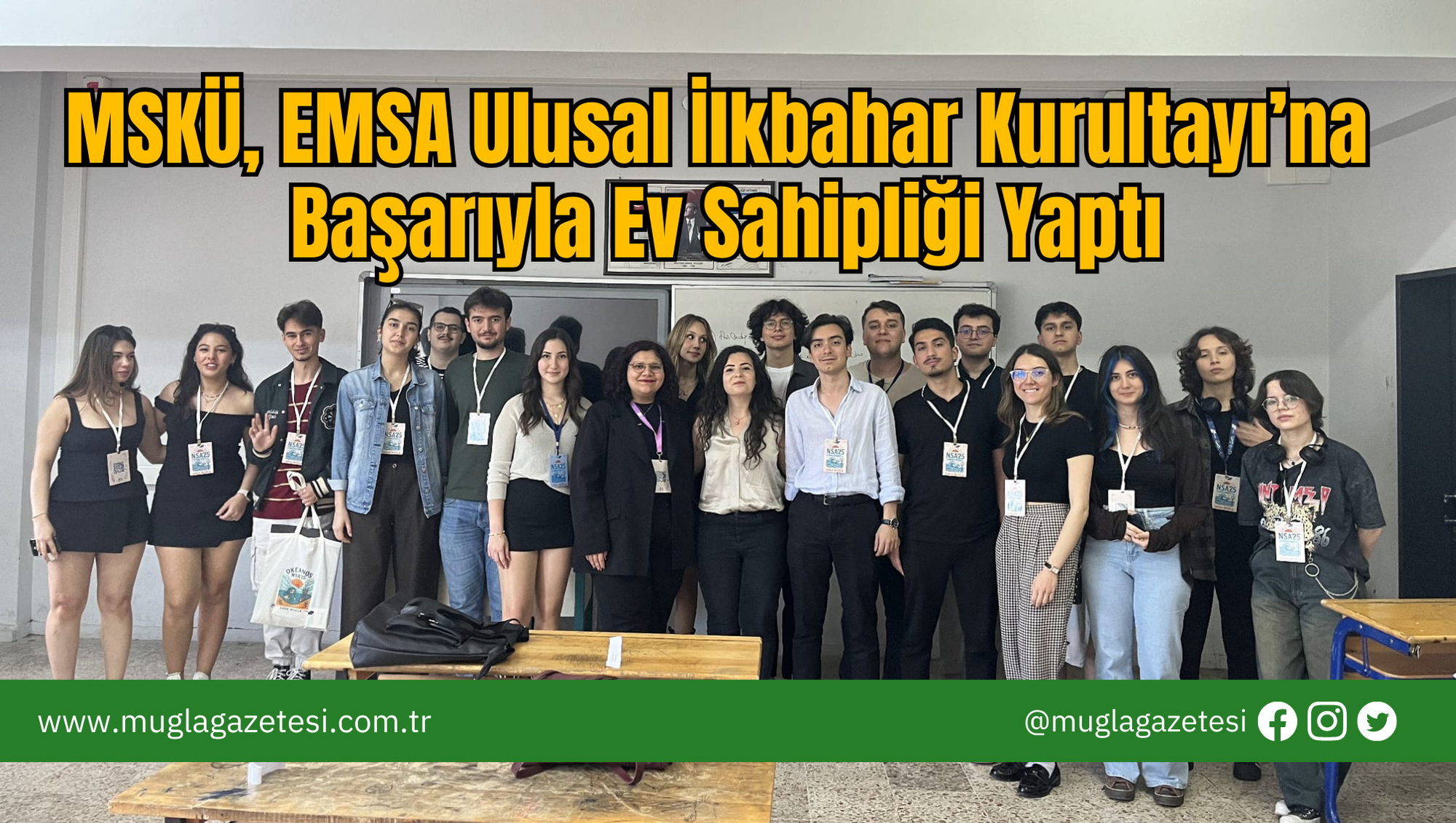 MSKÜ, EMSA Ulusal İlkbahar Kurultayı’na Başarıyla Ev Sahipliği Yaptı