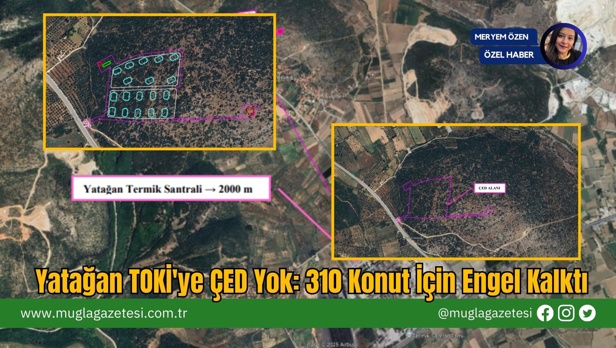 Yatağan TOKİ'ye ÇED Yok: 310 Konut İçin Engel Kalktı