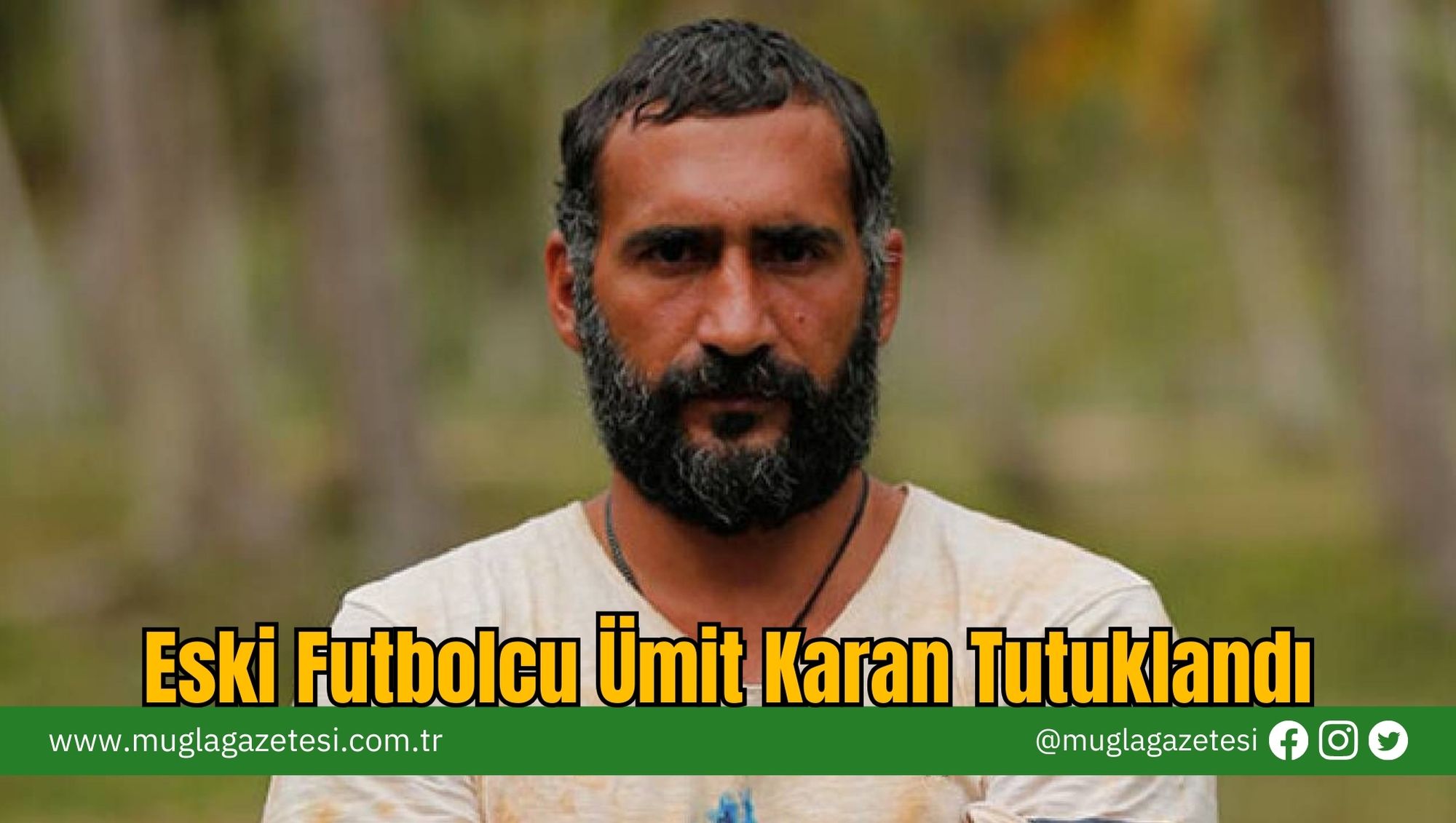 Eski Futbolcu Ümit Karan Tutuklandı