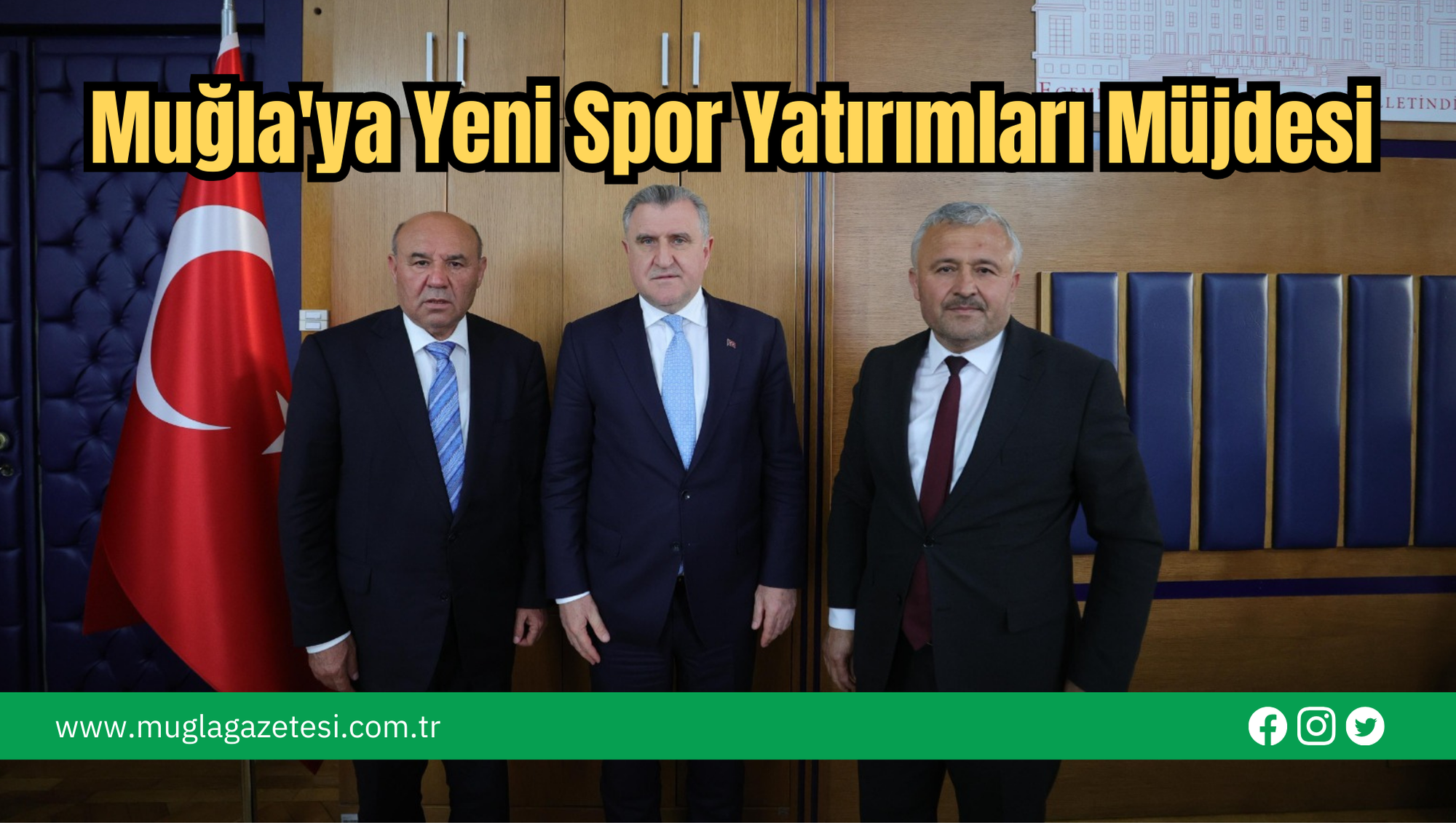 Muğla'ya Yeni Spor Yatırımları Müjdesi