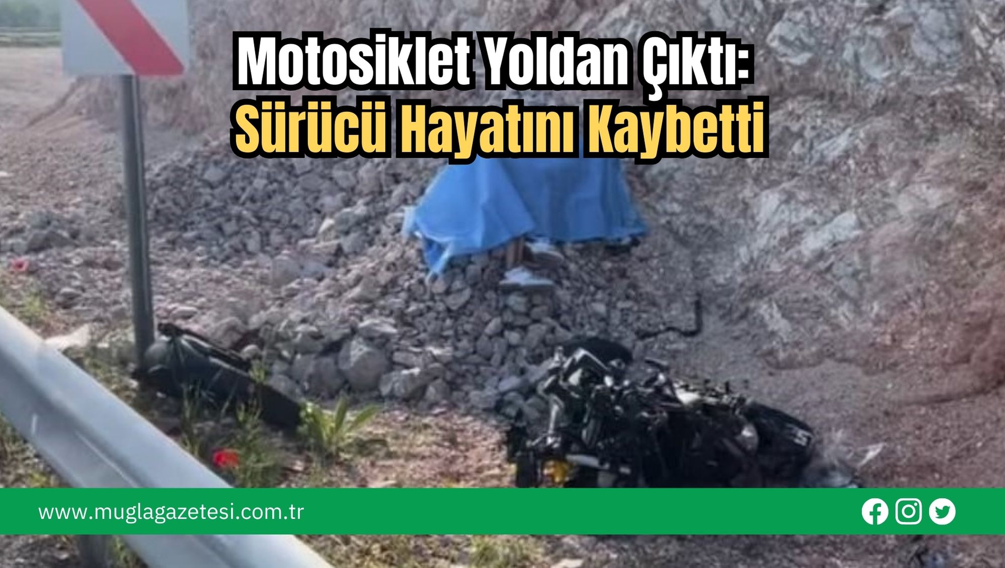 Motosiklet Yoldan Çıktı: Sürücü Hayatını Kaybetti