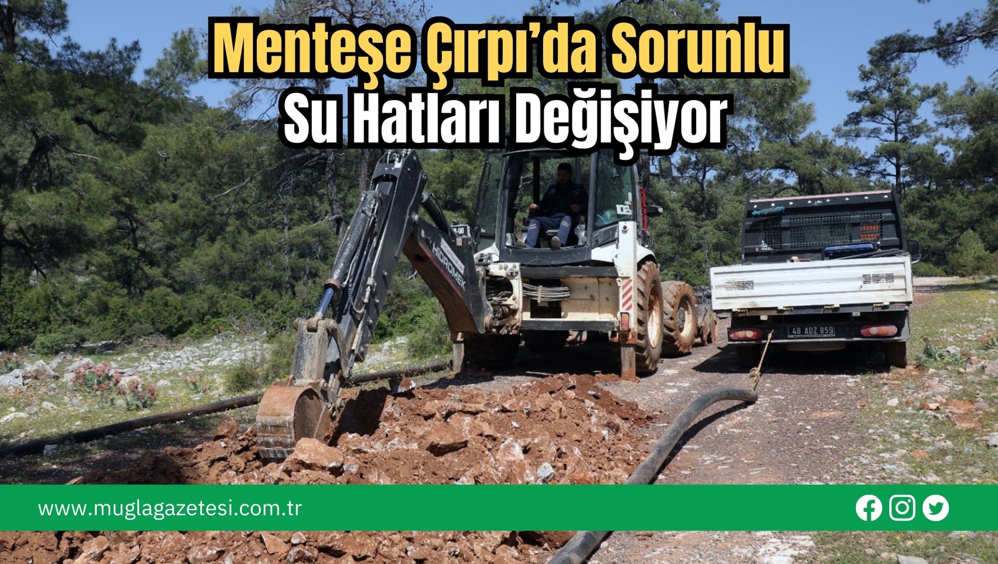 Menteşe Çırpı’da Sorunlu Su Hatları Değişiyor