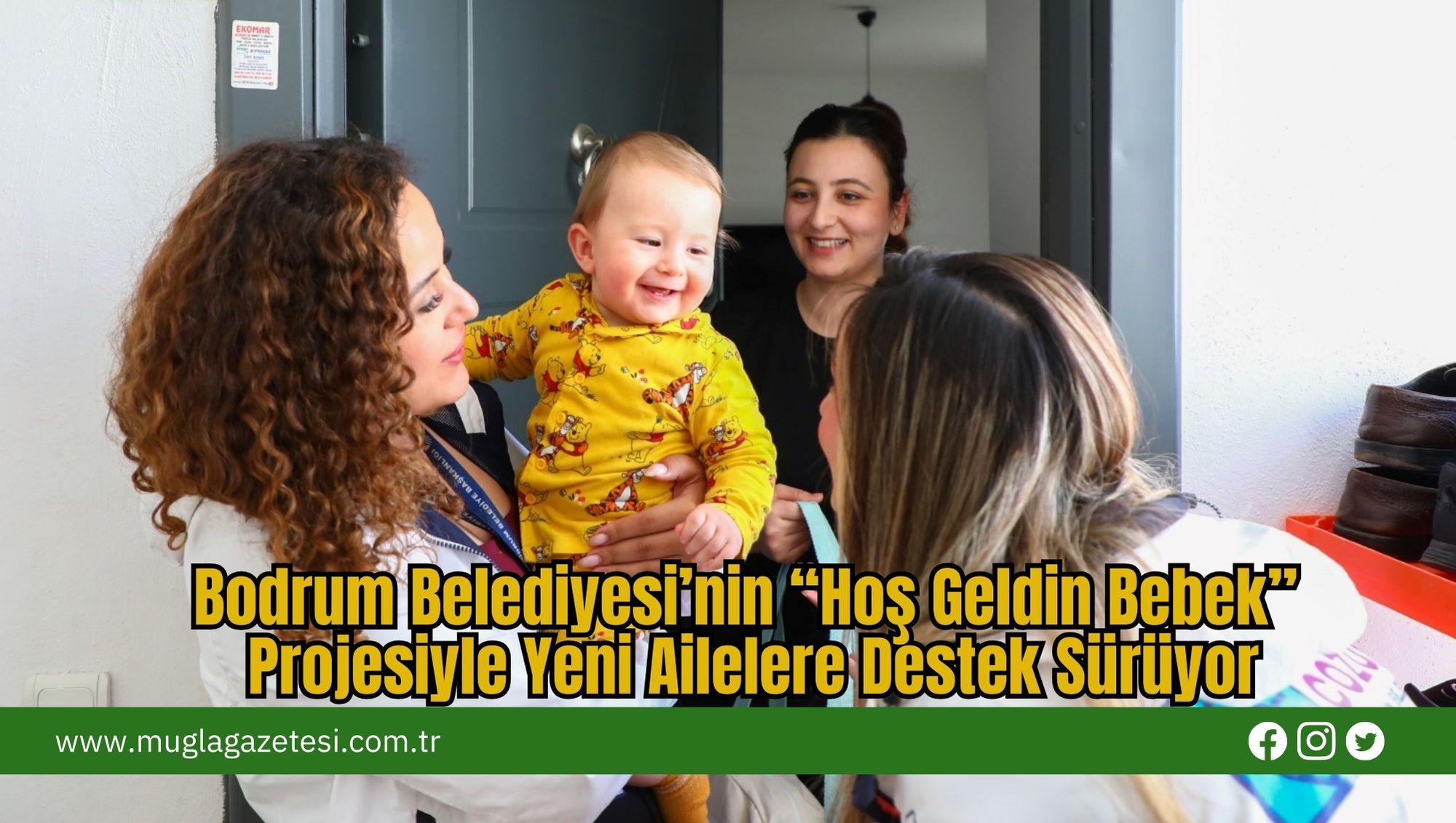 Bodrum Belediyesi’nin “Hoş Geldin Bebek” Projesiyle Yeni Ailelere Destek Sürüyor