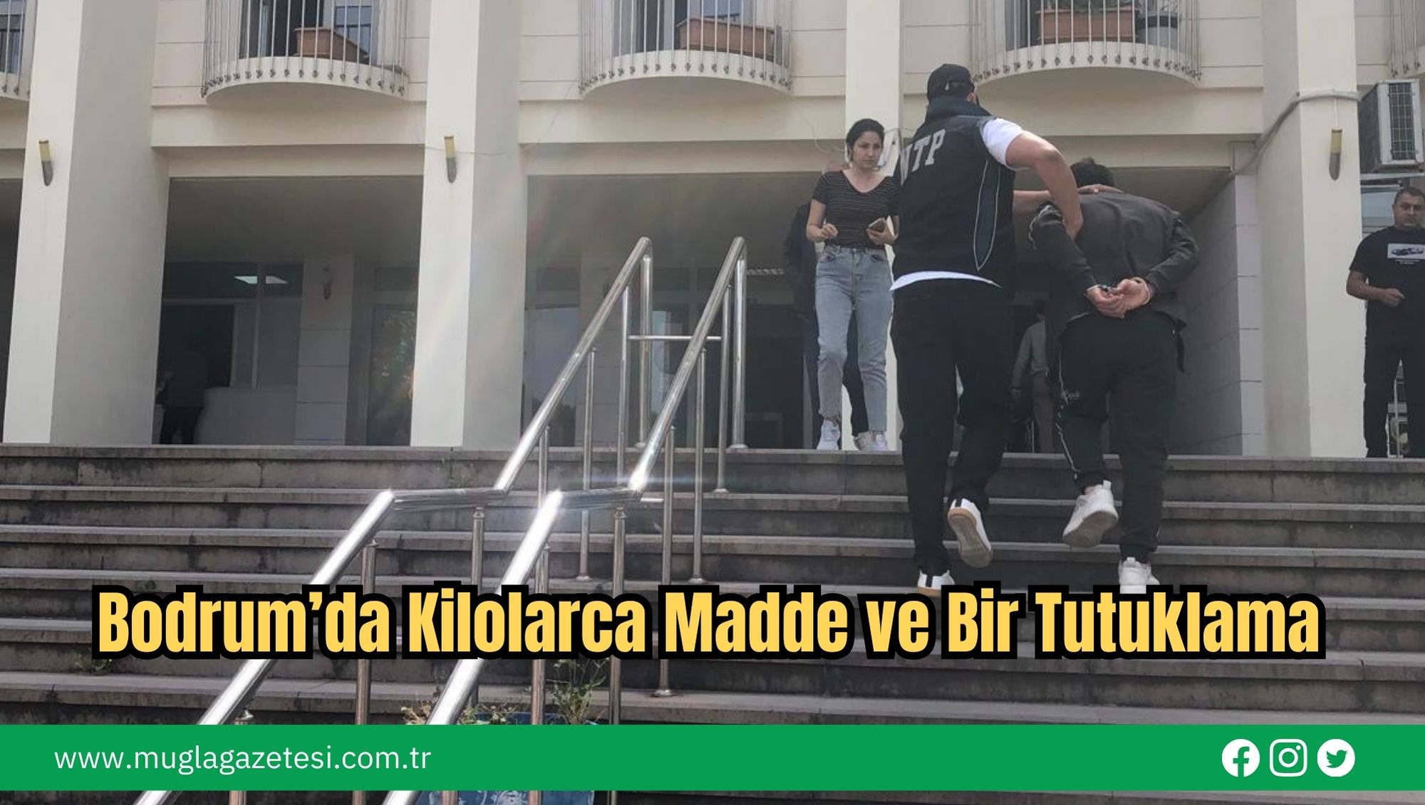Bodrum’da Kilolarca Madde ve Bir Tutuklama