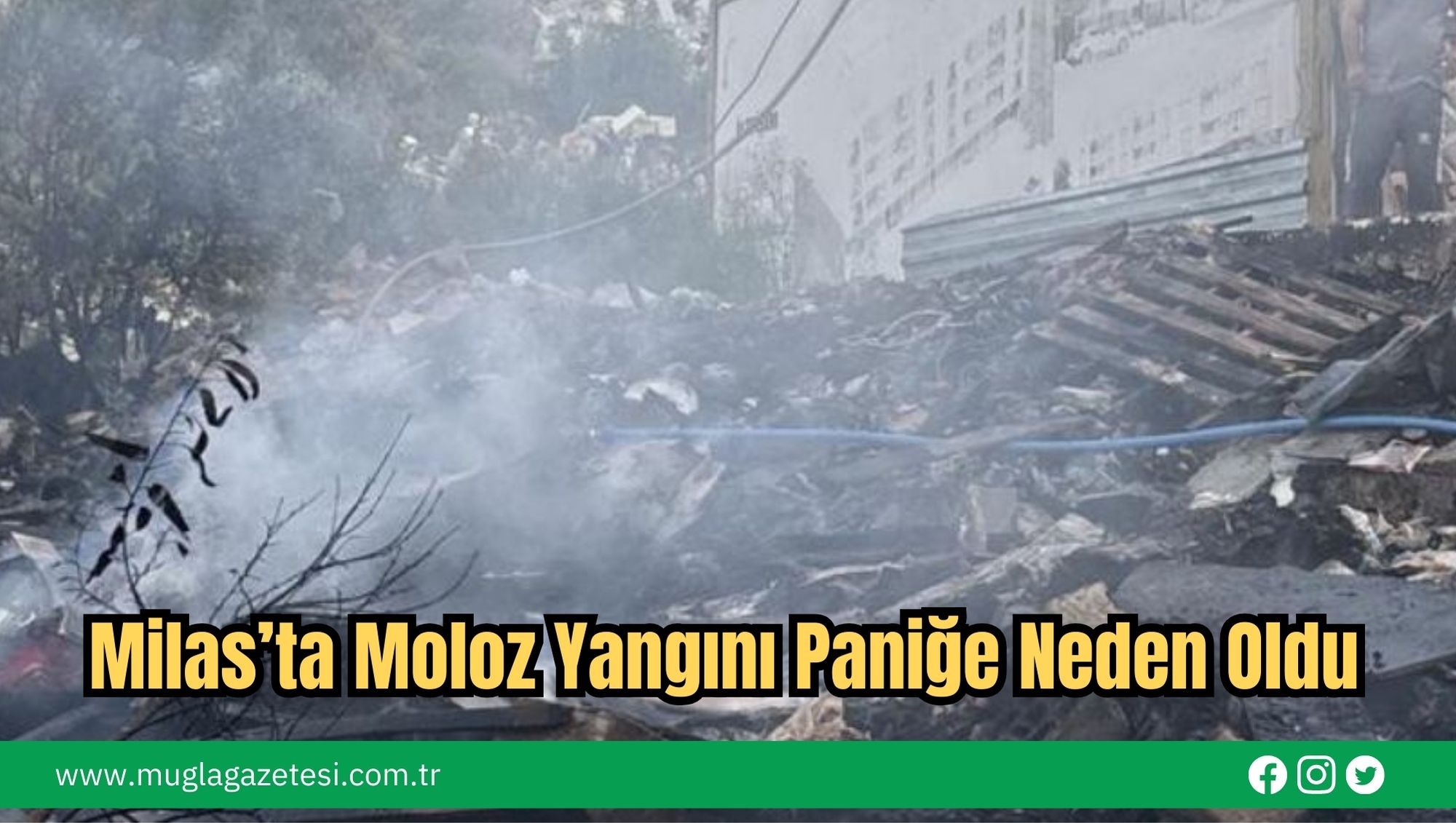 Milas’ta Moloz Yangını Paniğe Neden Oldu