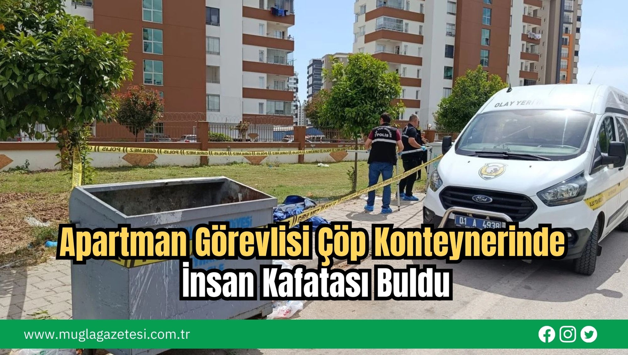 Apartman Görevlisi Çöp Konteynerinde İnsan Kafatası Buldu