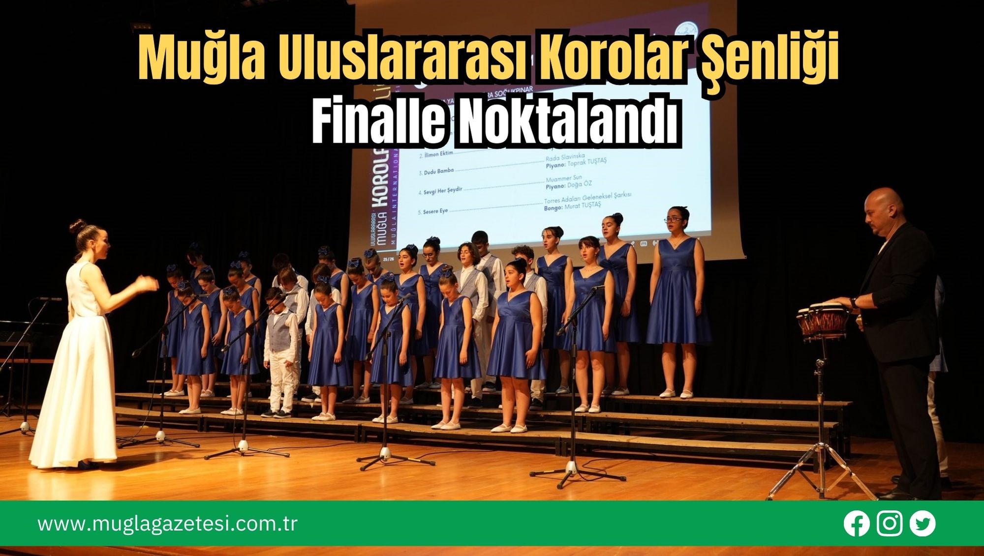 Muğla Uluslararası Korolar Şenliği Finalle Noktalandı