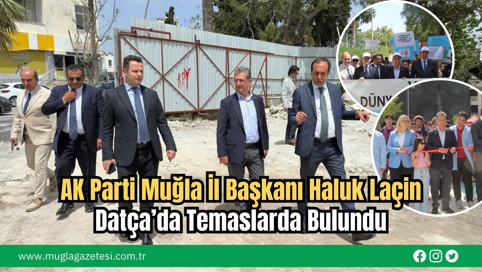 AK Parti Muğla İl Başkanı Haluk Laçin Datça’da Temaslarda Bulundu