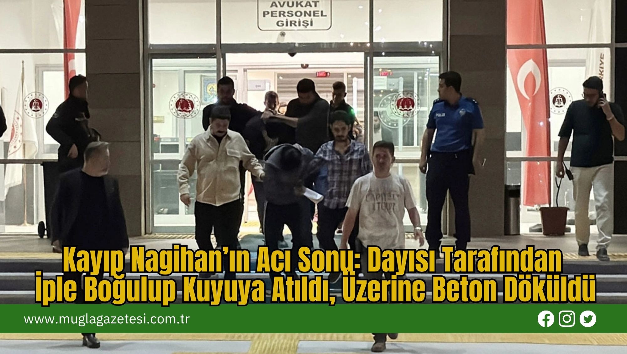 Kayıp Nagihan’ın Acı Sonu: Dayısı Tarafından İple Boğulup Kuyuya Atıldı, Üzerine Beton Döküldü