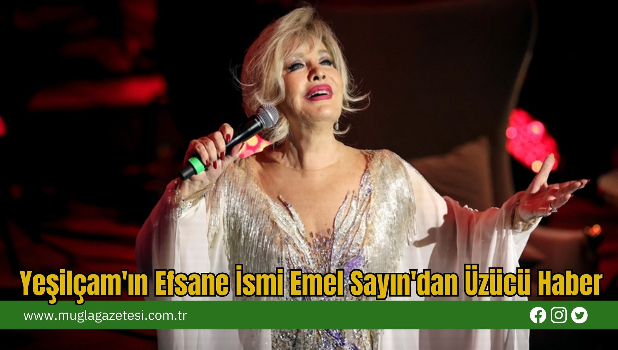 Yeşilçam'ın Efsane İsmi Emel Sayın'dan Üzücü Haber