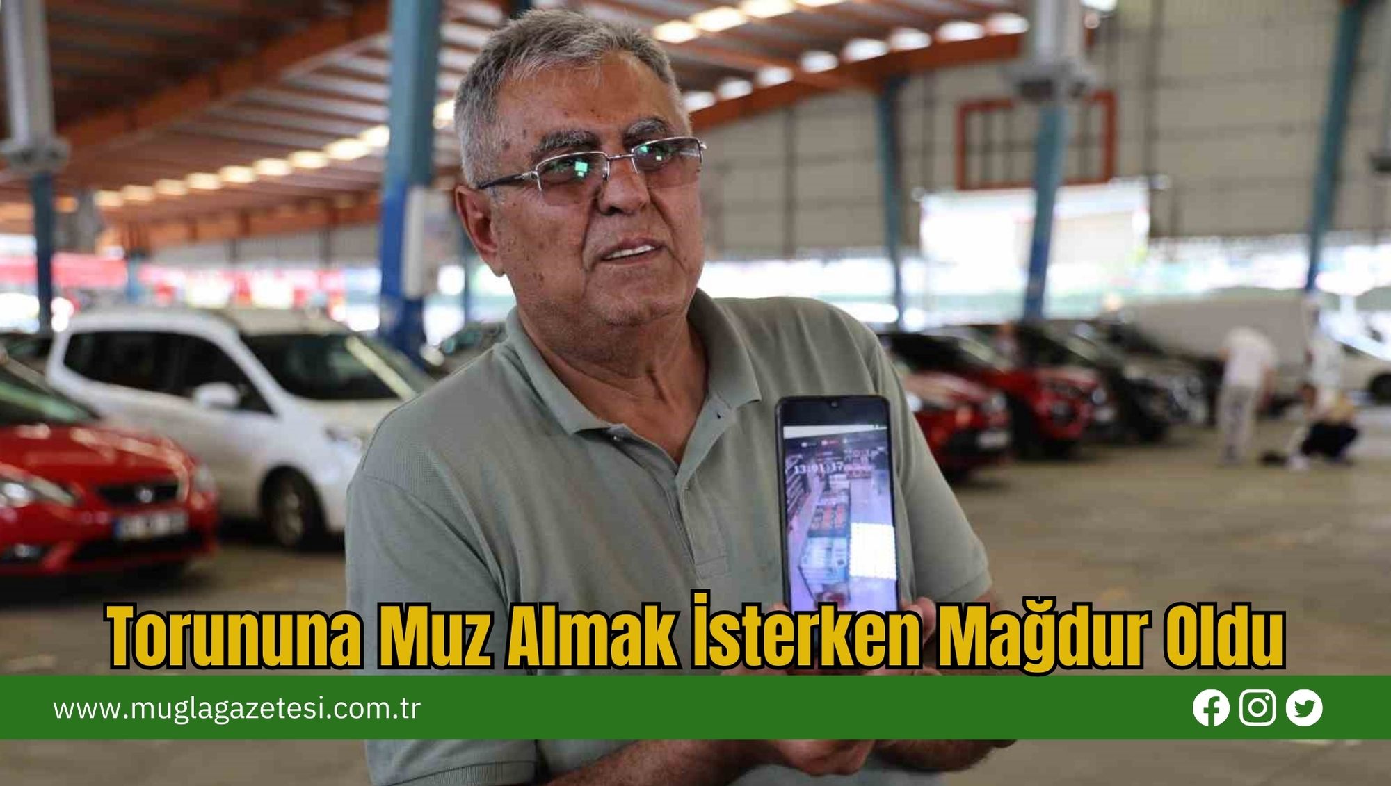 Torununa Muz Almak İsterken Mağdur Oldu
