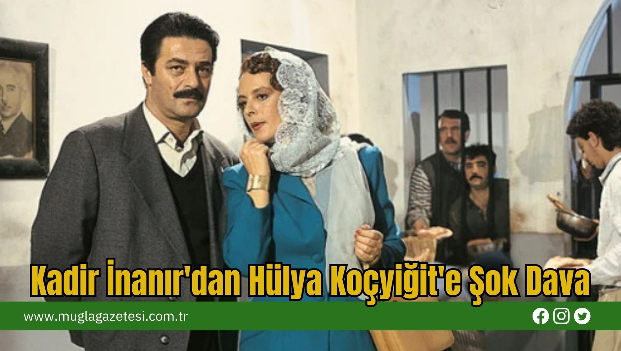 Kadir İnanır'dan Hülya Koçyiğit'e Şok Dava