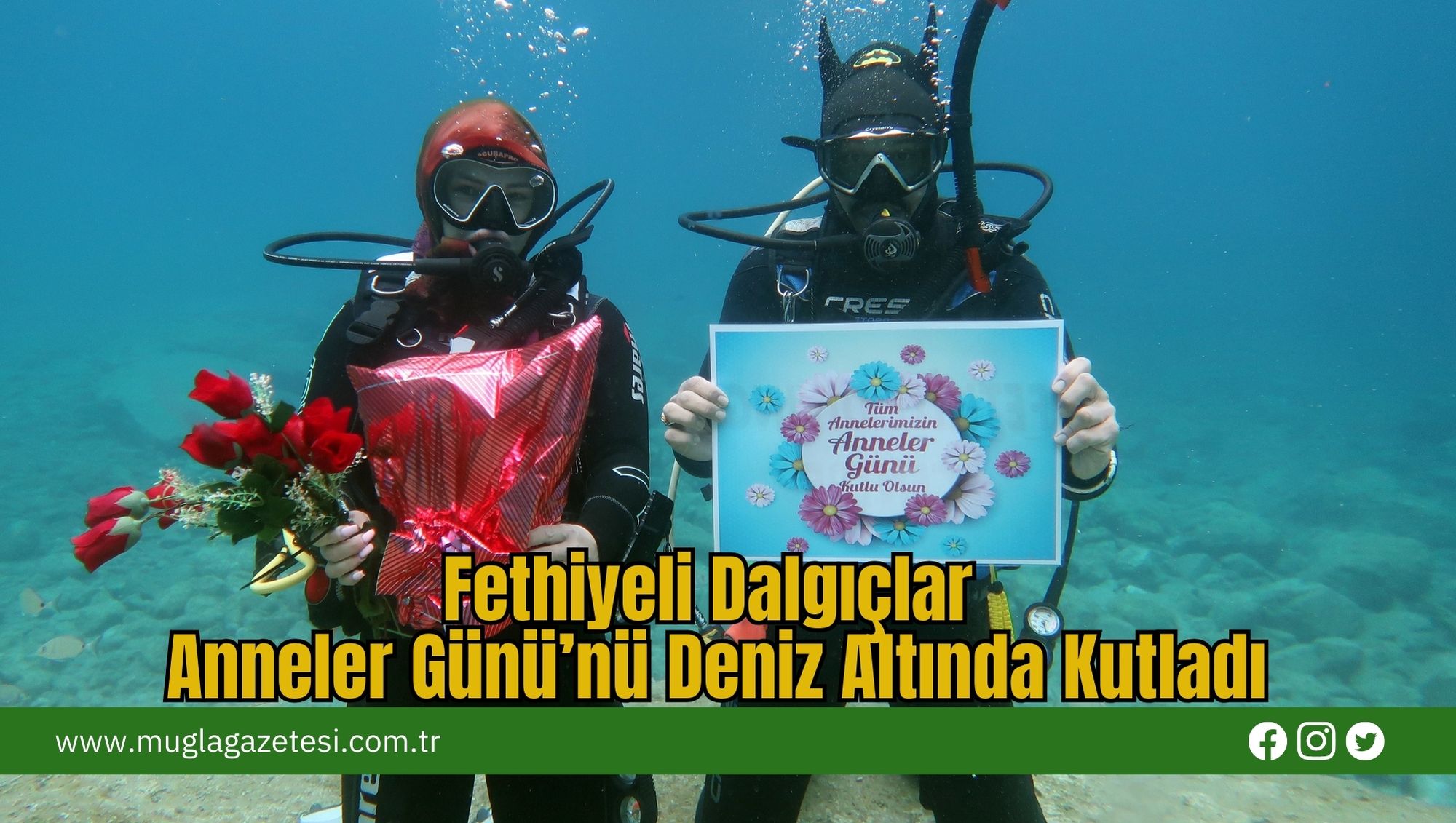 Fethiyeli Dalgıçlar Anneler Günü’nü Deniz Altında Kutladı