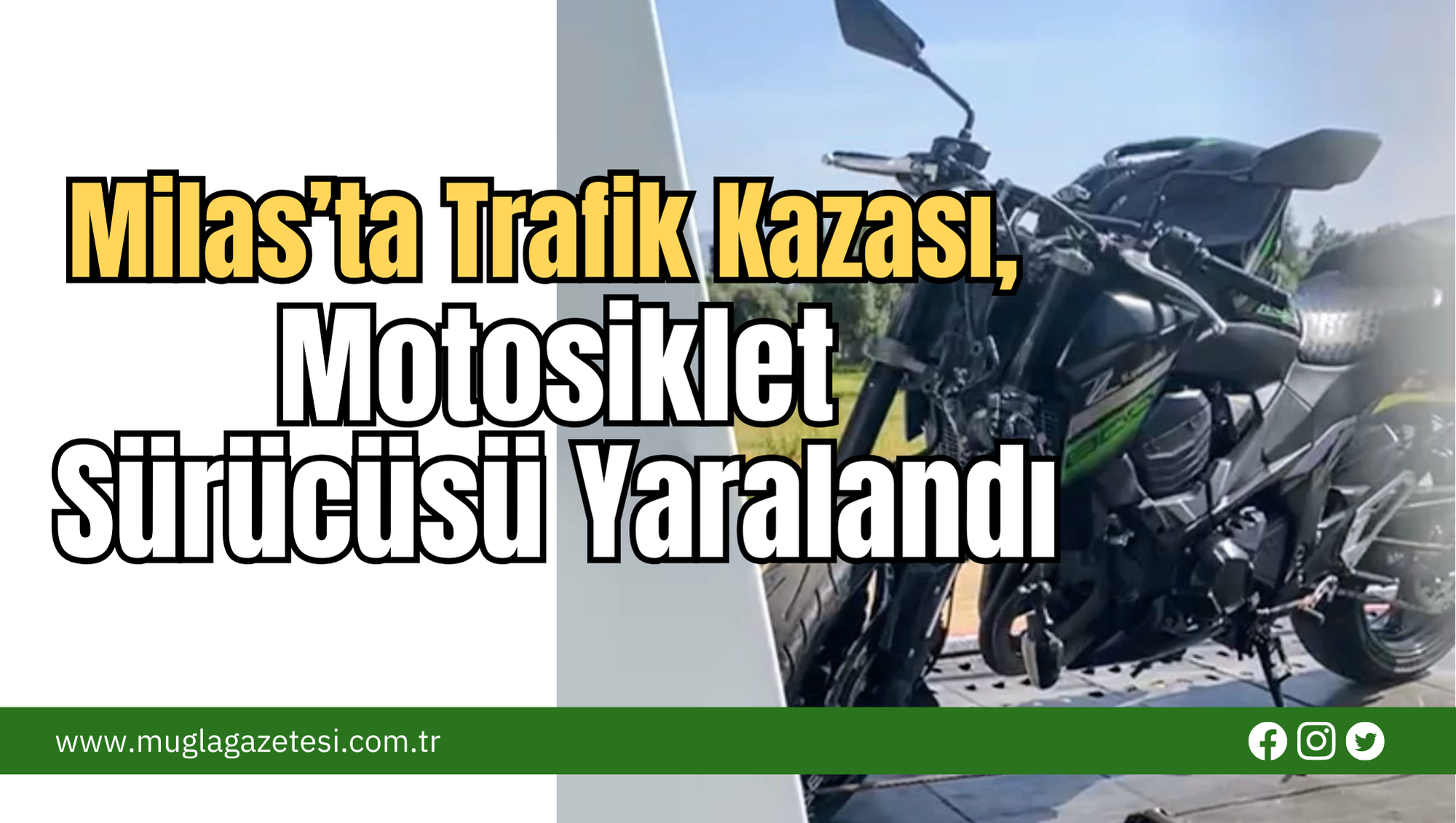 Milas’ta Trafik Kazası, Motosiklet Sürücüsü Yaralandı