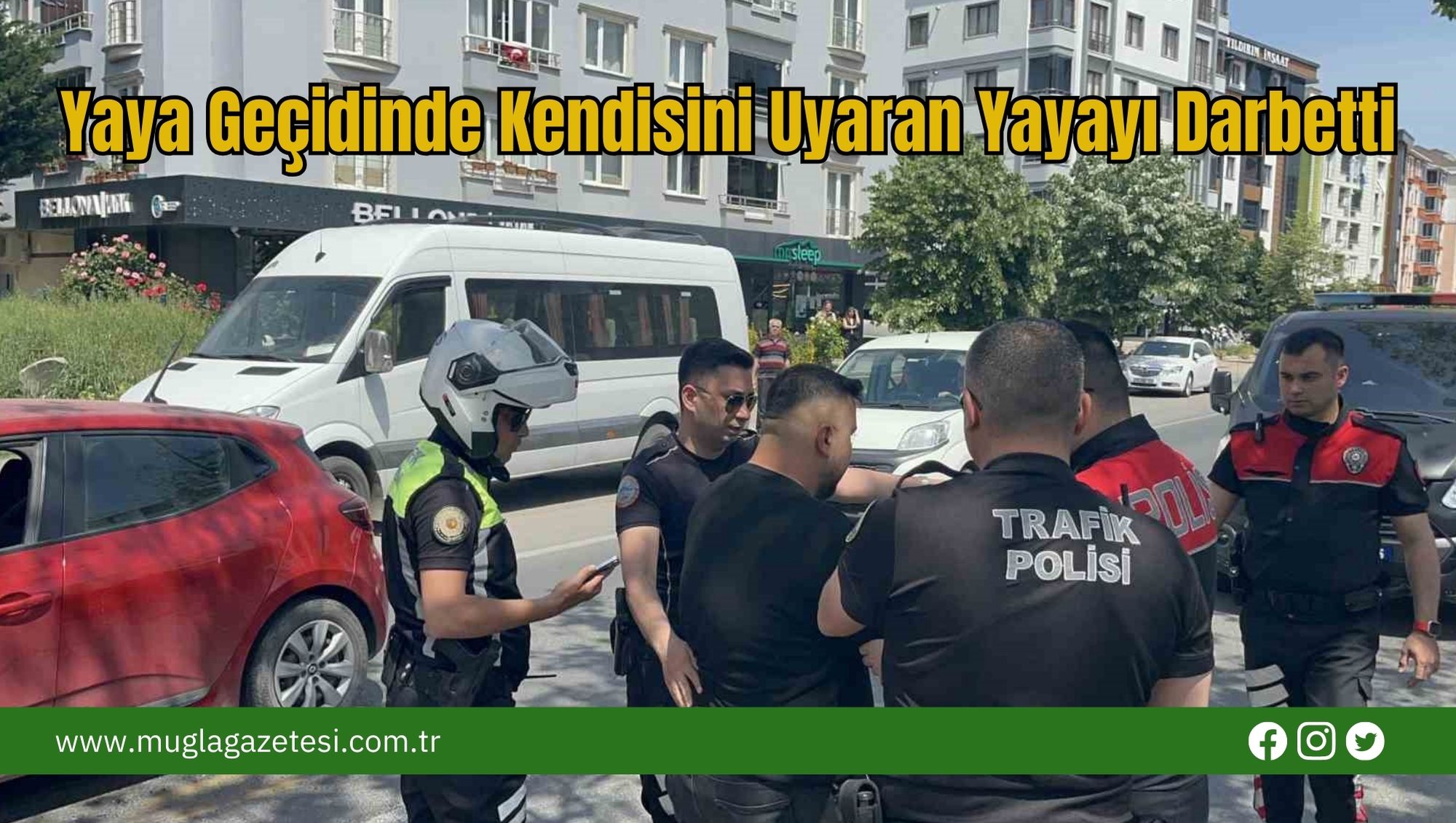 Yaya Geçidinde Kendisini Uyaran Yayayı Darbetti