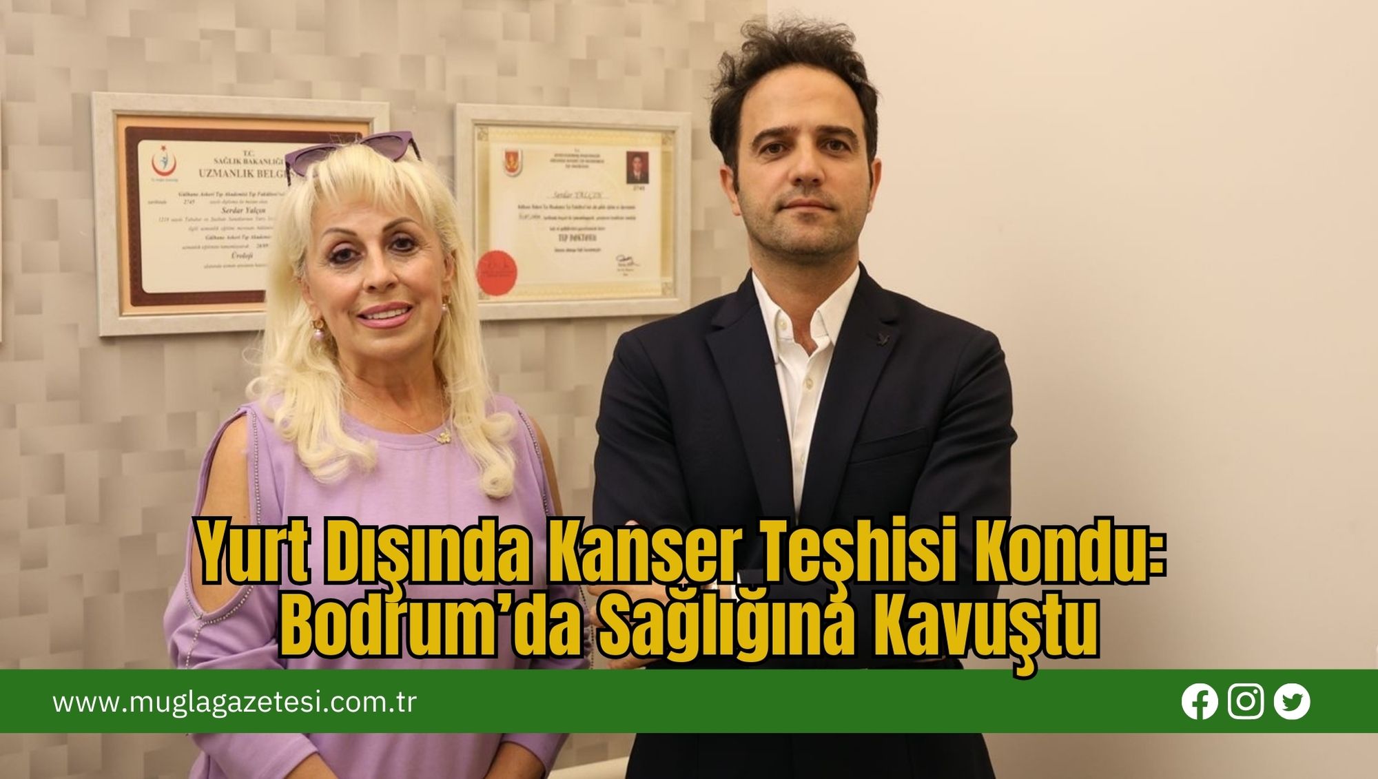 Yurt Dışında Kanser Teşhisi Kondu: Bodrum’da Sağlığına Kavuştu