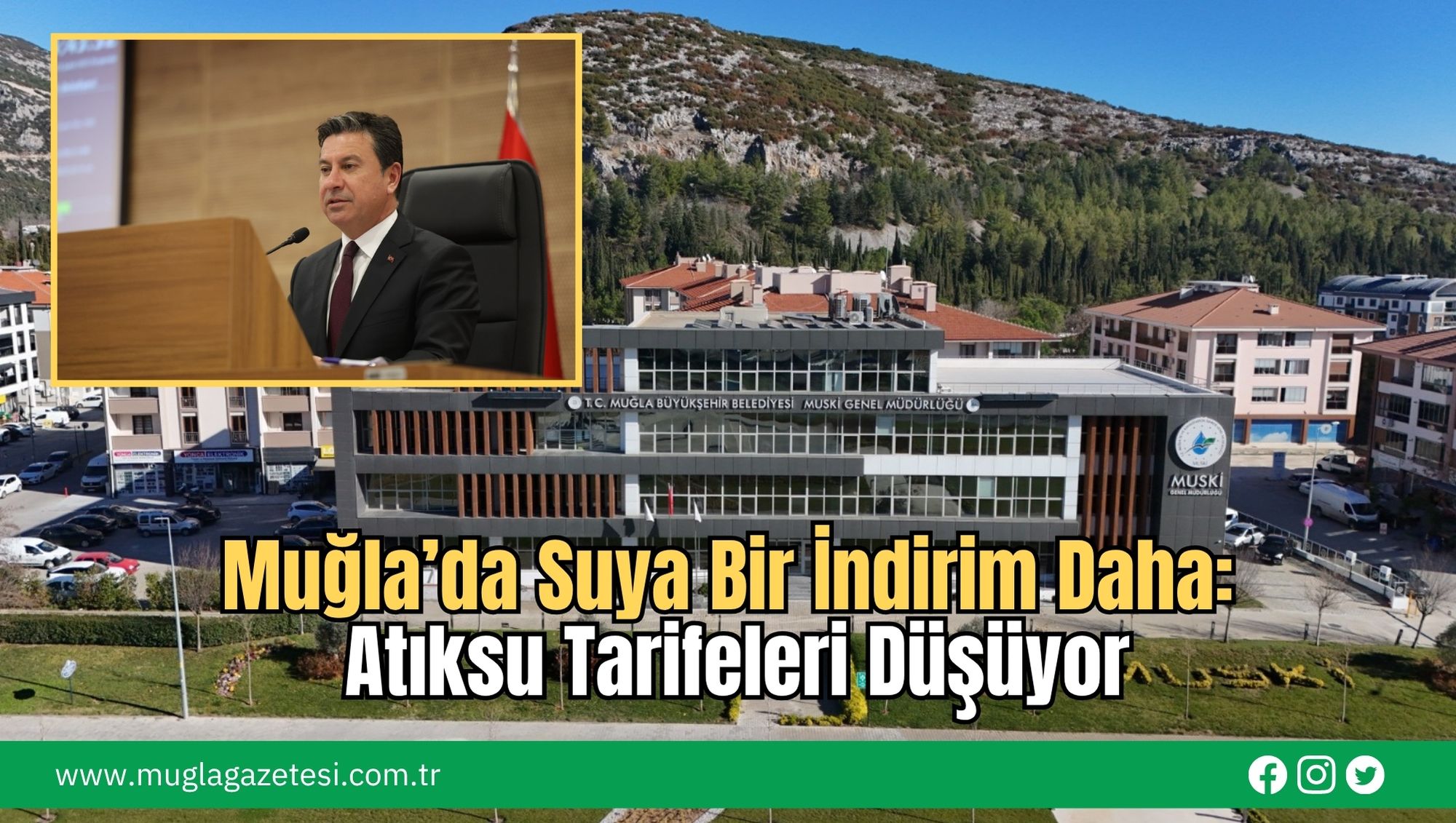 Muğla’da Suya Bir İndirim Daha: Atıksu Tarifeleri Düşüyor