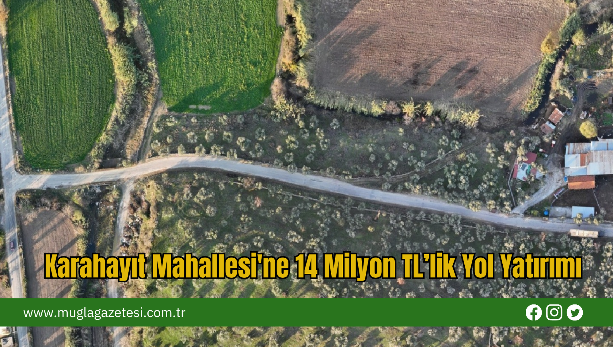 Karahayıt Mahallesi'ne 14 Milyon TL’lik Yol Yatırımı