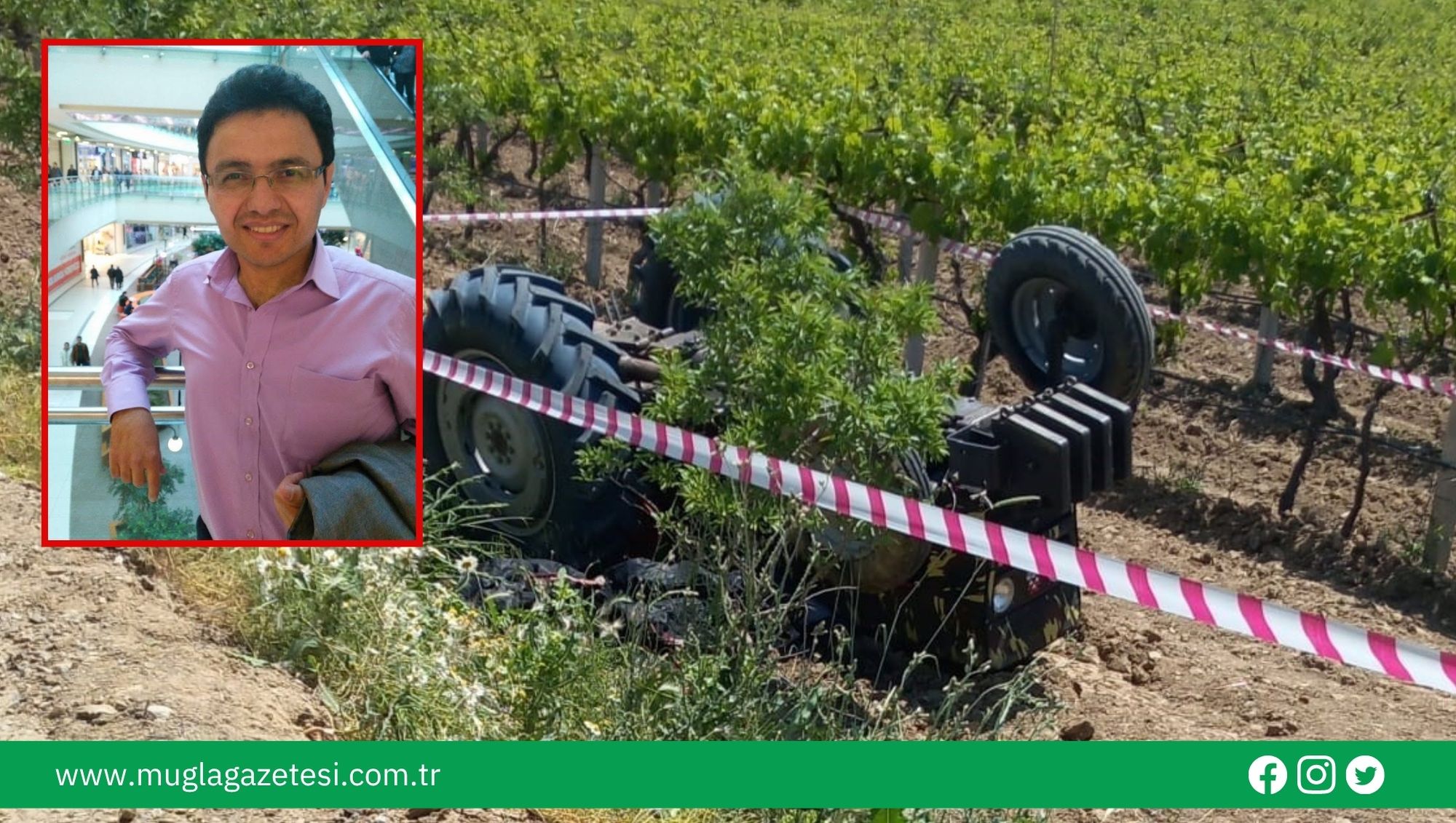 Traktörüyle Üzüm Bağlarına Uçan Çiftçi Hayatını Kaybetti