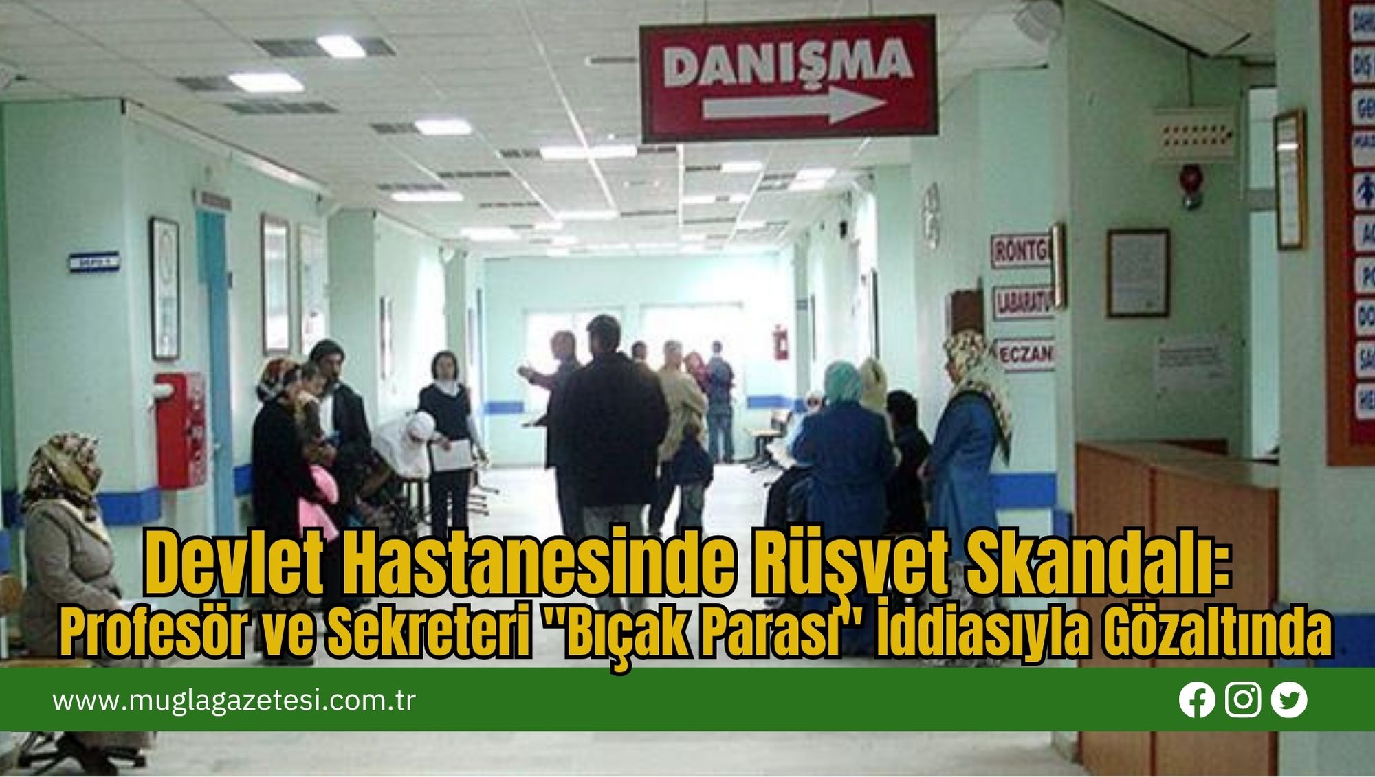 Devlet Hastanesinde Rüşvet Skandalı: Profesör ve Sekreteri 