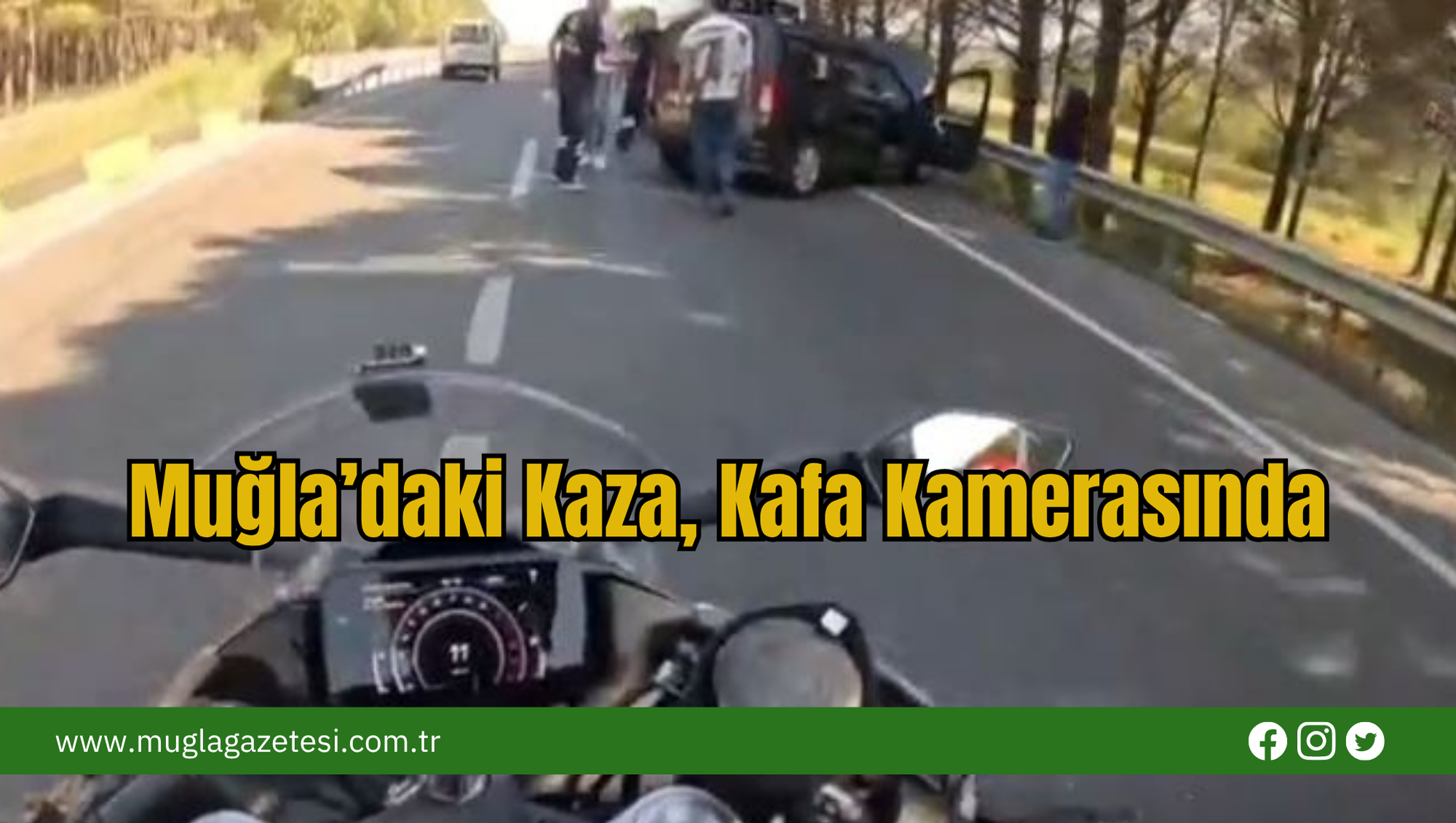Muğla’daki Kaza, Kafa Kamerasında