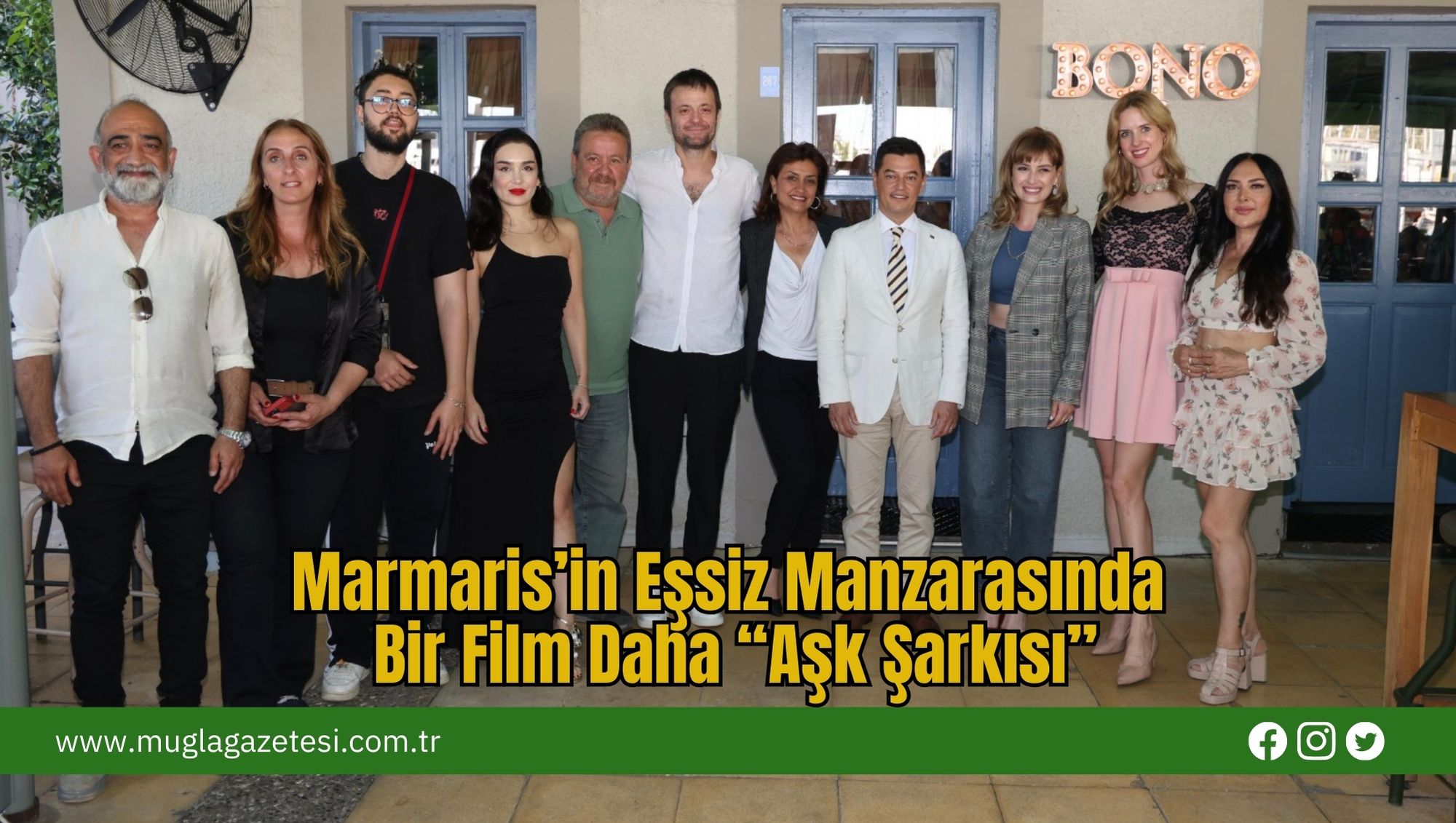 Marmaris’in Eşsiz Manzarasında Bir Film Daha: Aşk Şarkısı