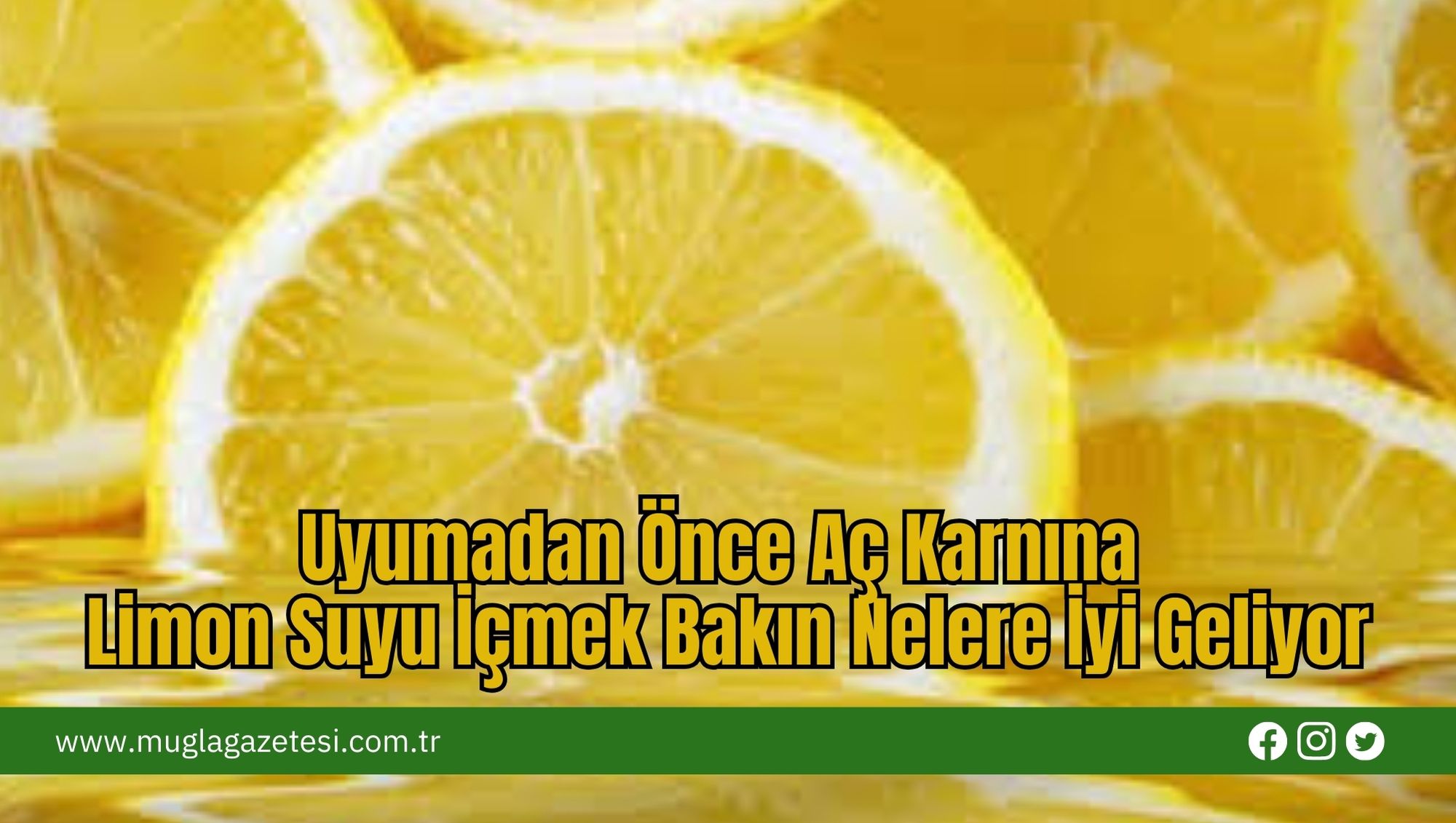 Uyumadan Önce Aç Karnına Limon Suyu İçmek Bakın Nelere İyi Geliyor