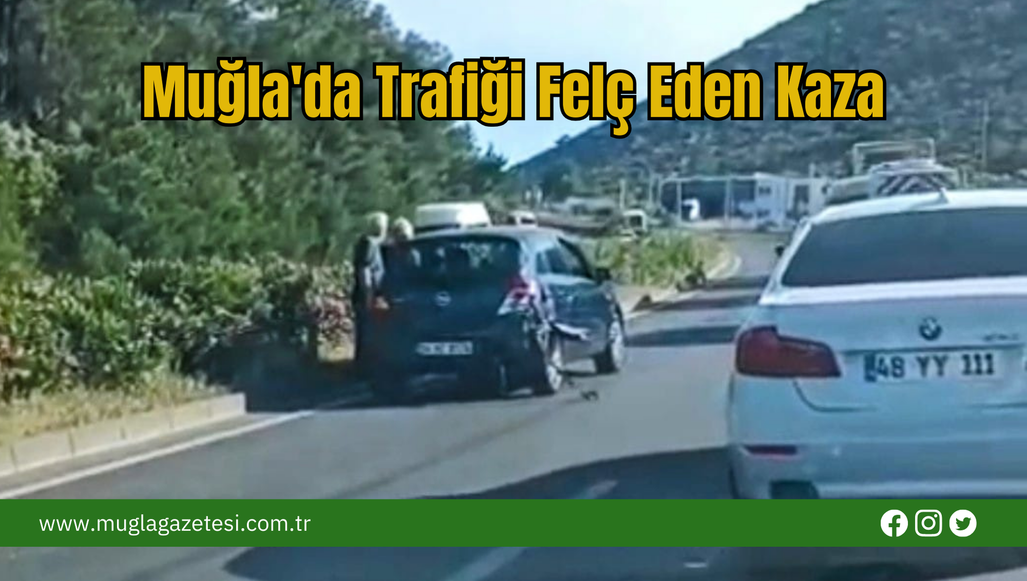 Muğla'da Trafiği Felç Eden Kaza