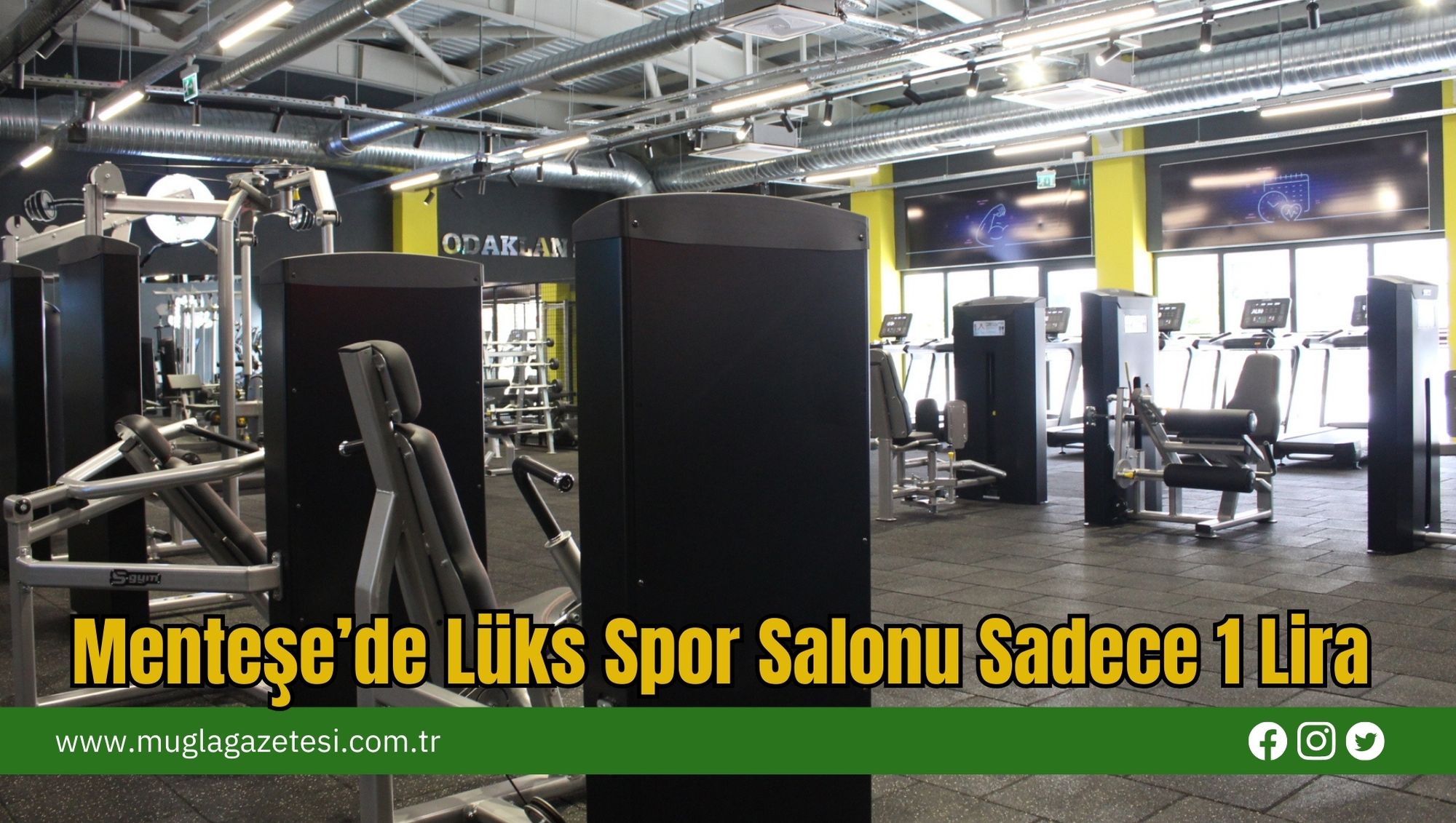 Menteşe’de Lüks Spor Salonu Sadece 1 Lira