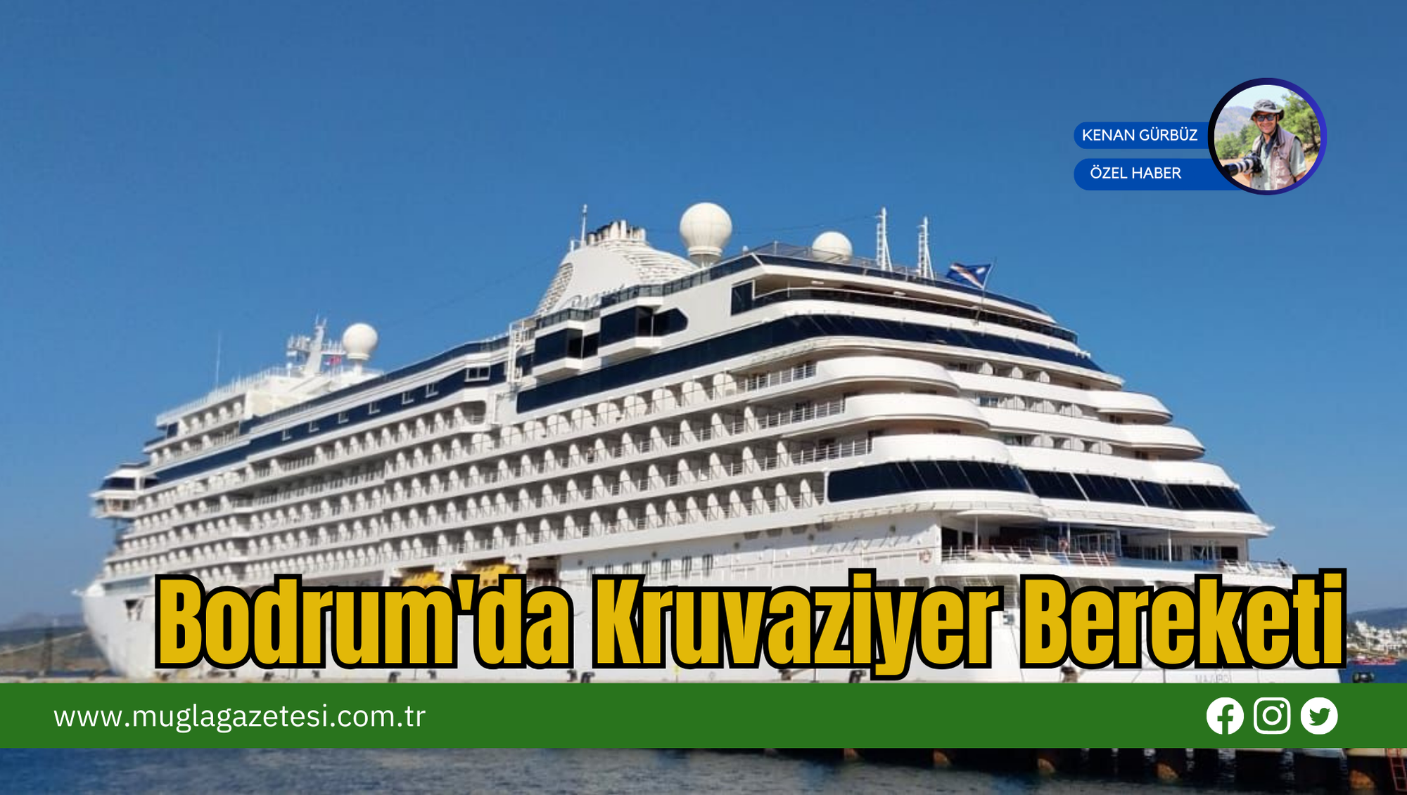 Bodrum'da Kruvaziyer Bereketi