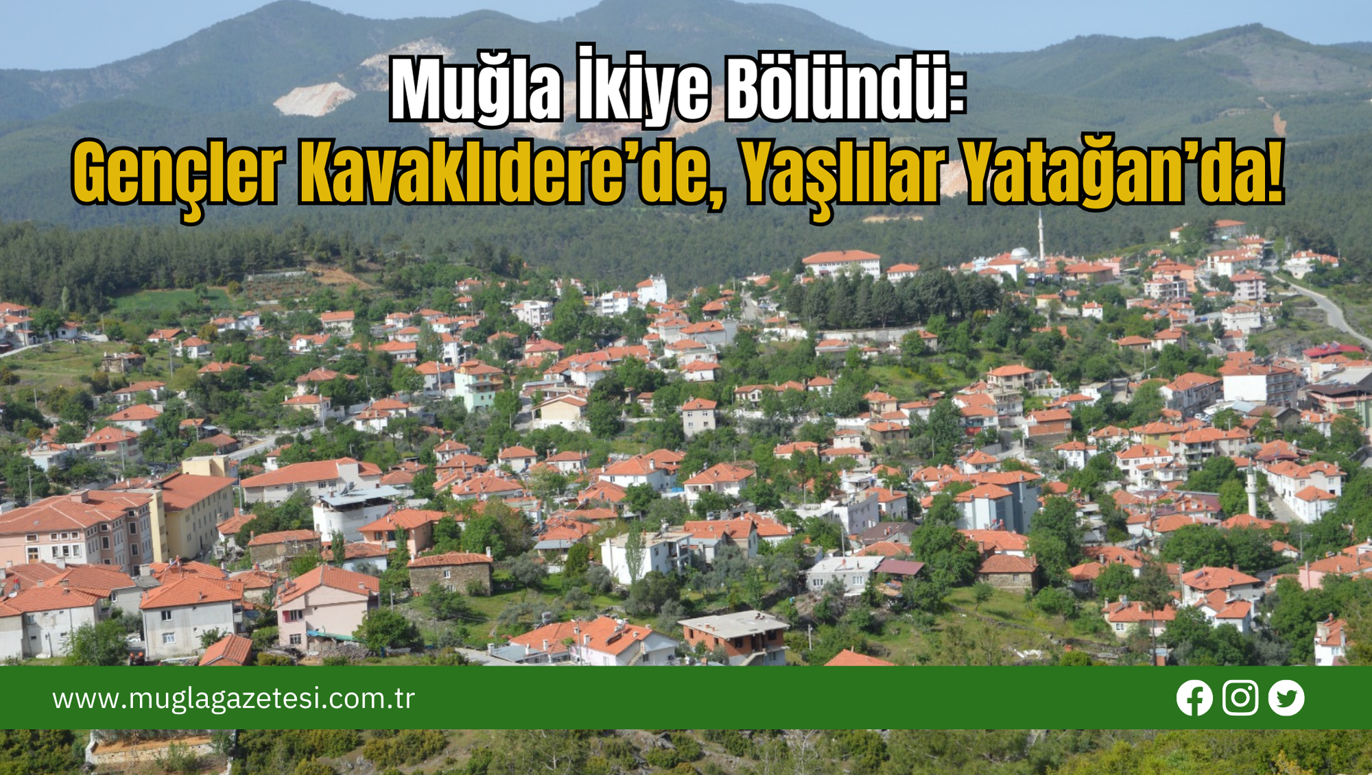 Muğla İkiye Bölündü: Gençler Kavaklıdere’de, Yaşlılar Yatağan’da!