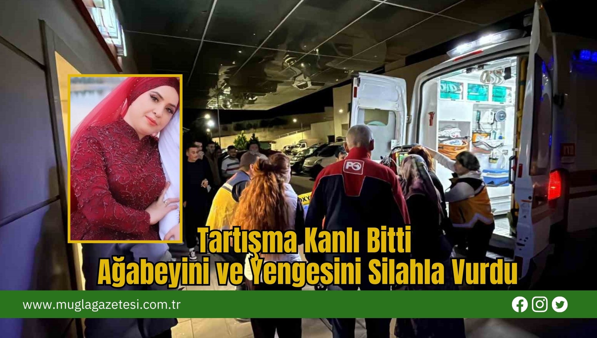 Tartışma Kanlı Bitti: Ağabeyini ve Yengesini Silahla Vurdu