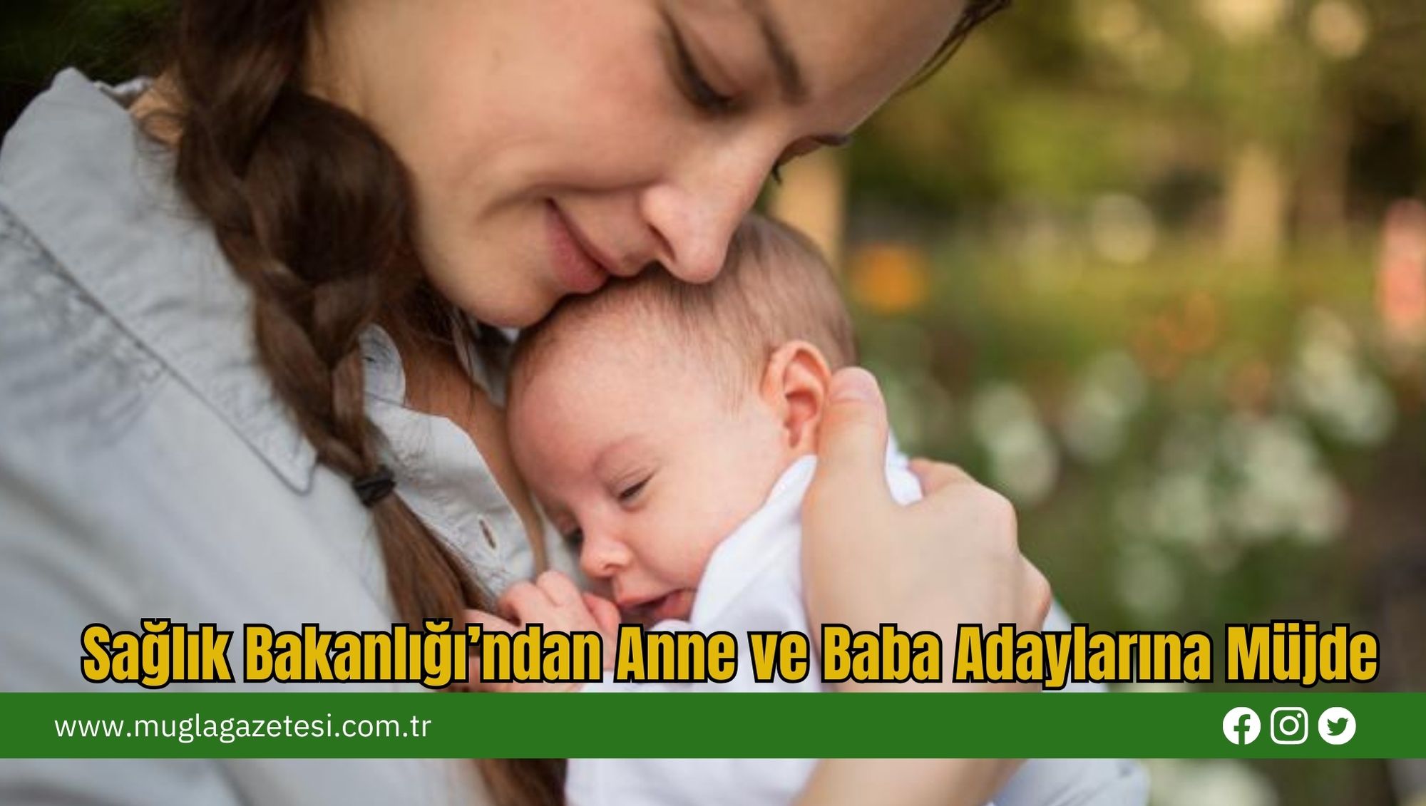 Sağlık Bakanlığı’ndan Anne ve Baba Adaylarına Müjde