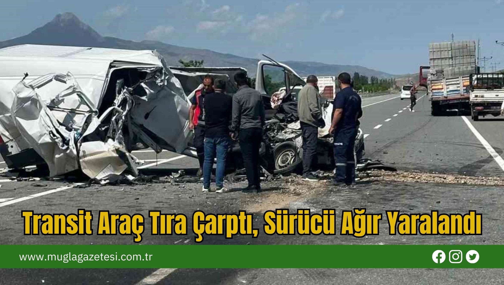 Transit Araç Tıra Çarptı, Sürücü Ağır Yaralandı