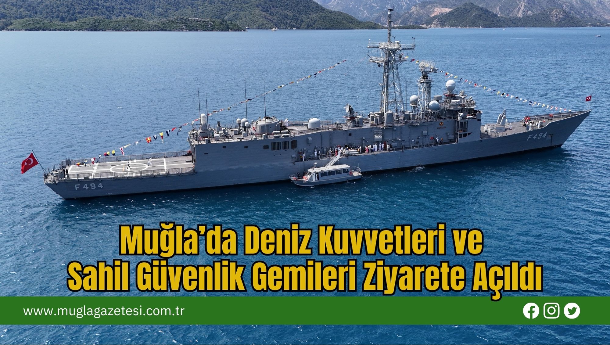 Muğla’da Deniz Kuvvetleri ve Sahil Güvenlik Gemileri Ziyarete Açıldı