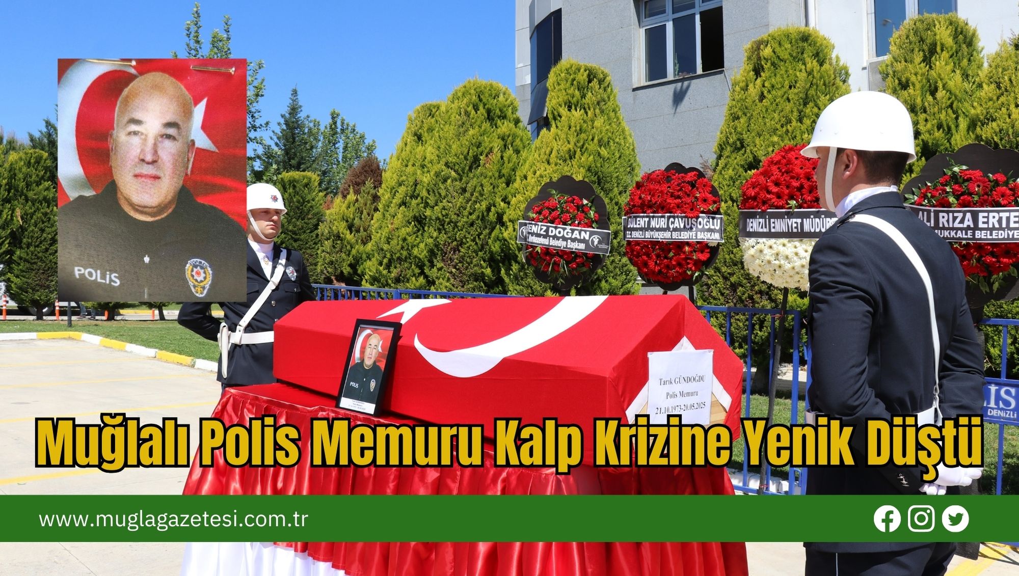 Muğlalı Polis Memuru Kalp Krizine Yenik Düştü