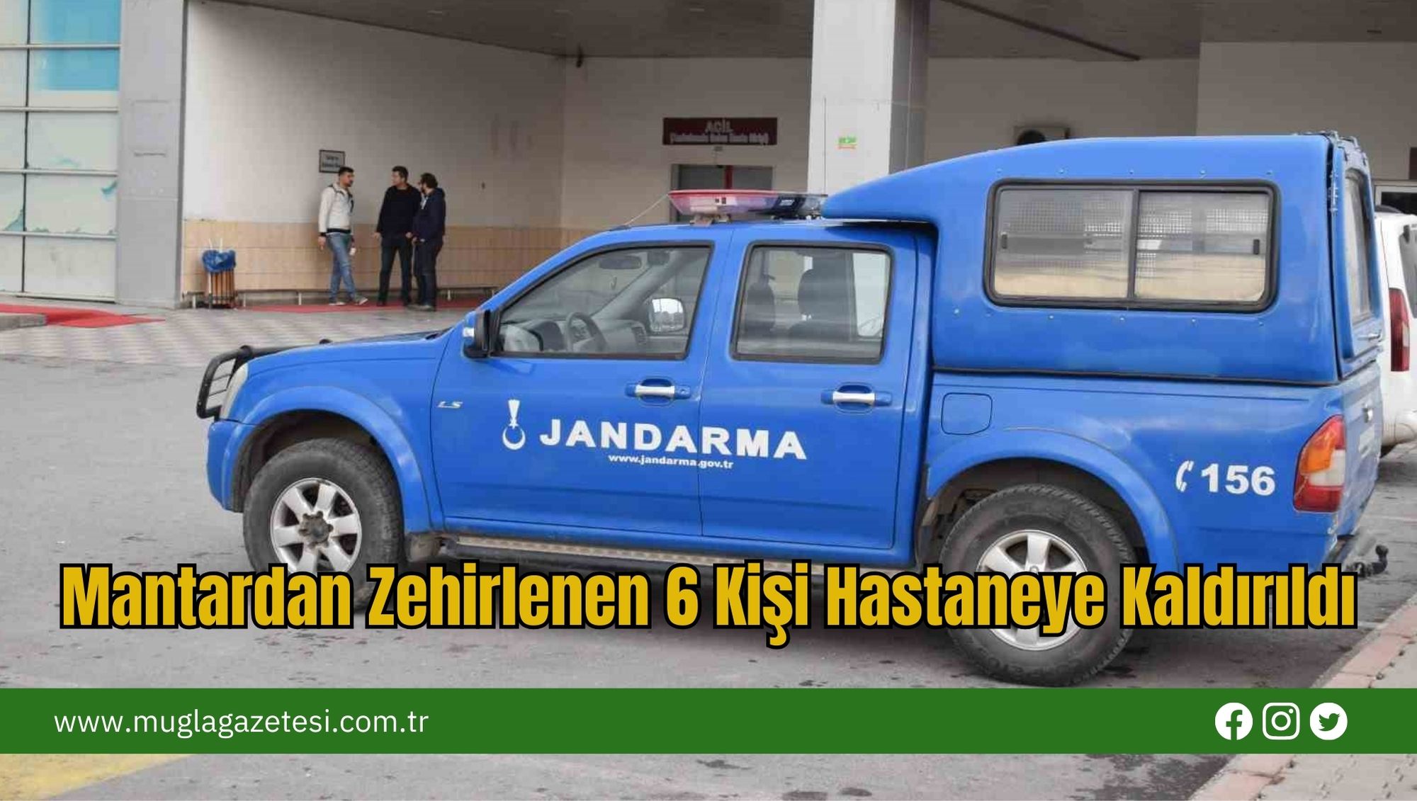 Mantardan Zehirlenen 6 Kişi Hastaneye Kaldırıldı