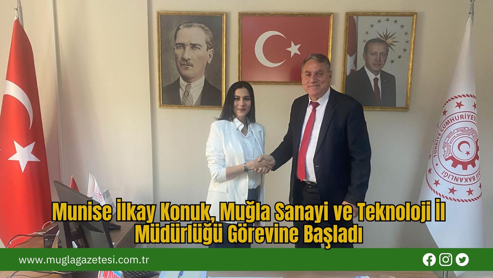 Munise İlkay Konuk, Muğla Sanayi ve Teknoloji İl Müdürlüğü Görevine Başladı