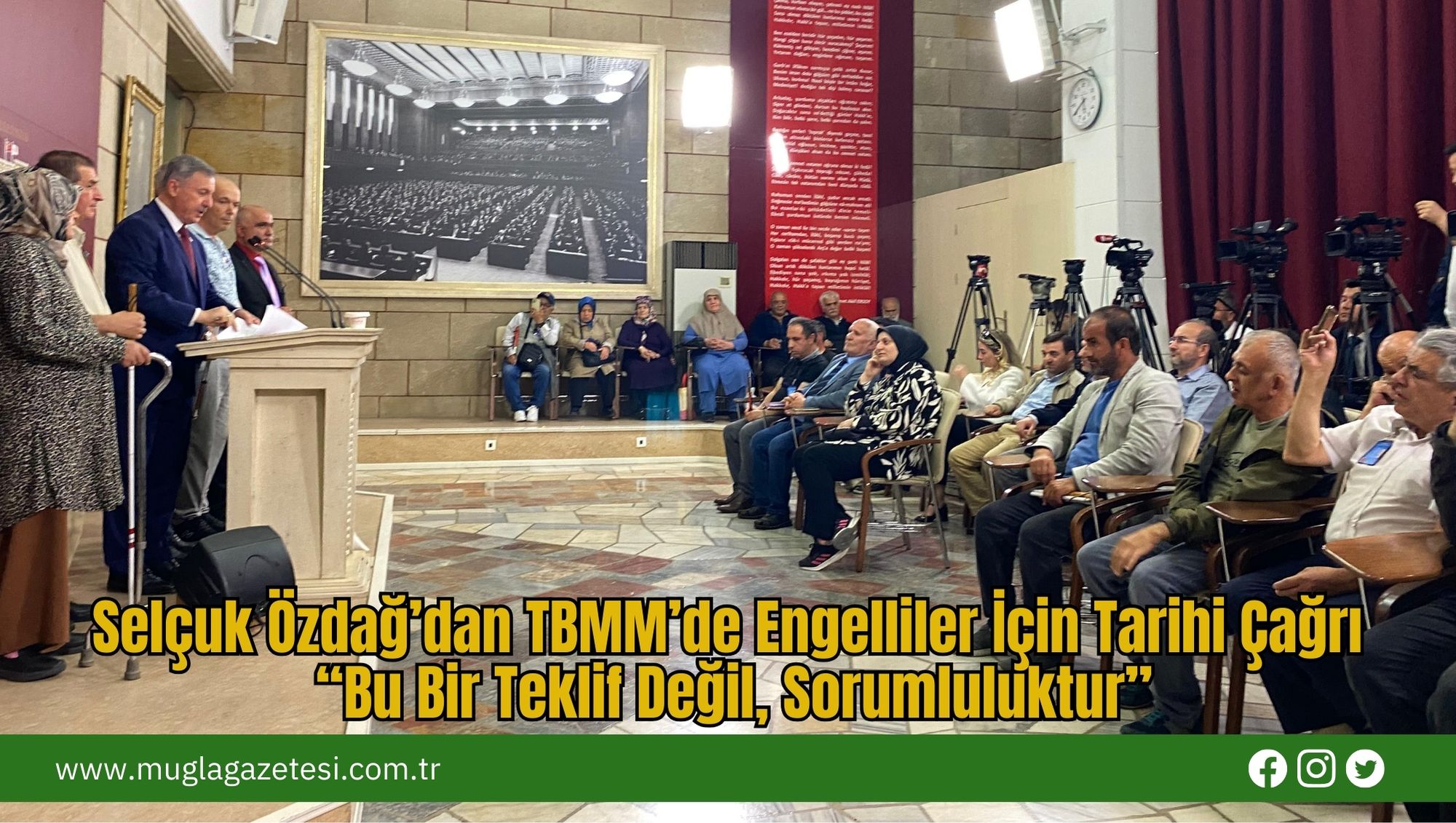 Selçuk Özdağ’dan TBMM’de Engelliler İçin Tarihi Çağrı: “Bu Bir Teklif Değil, Sorumluluktur”