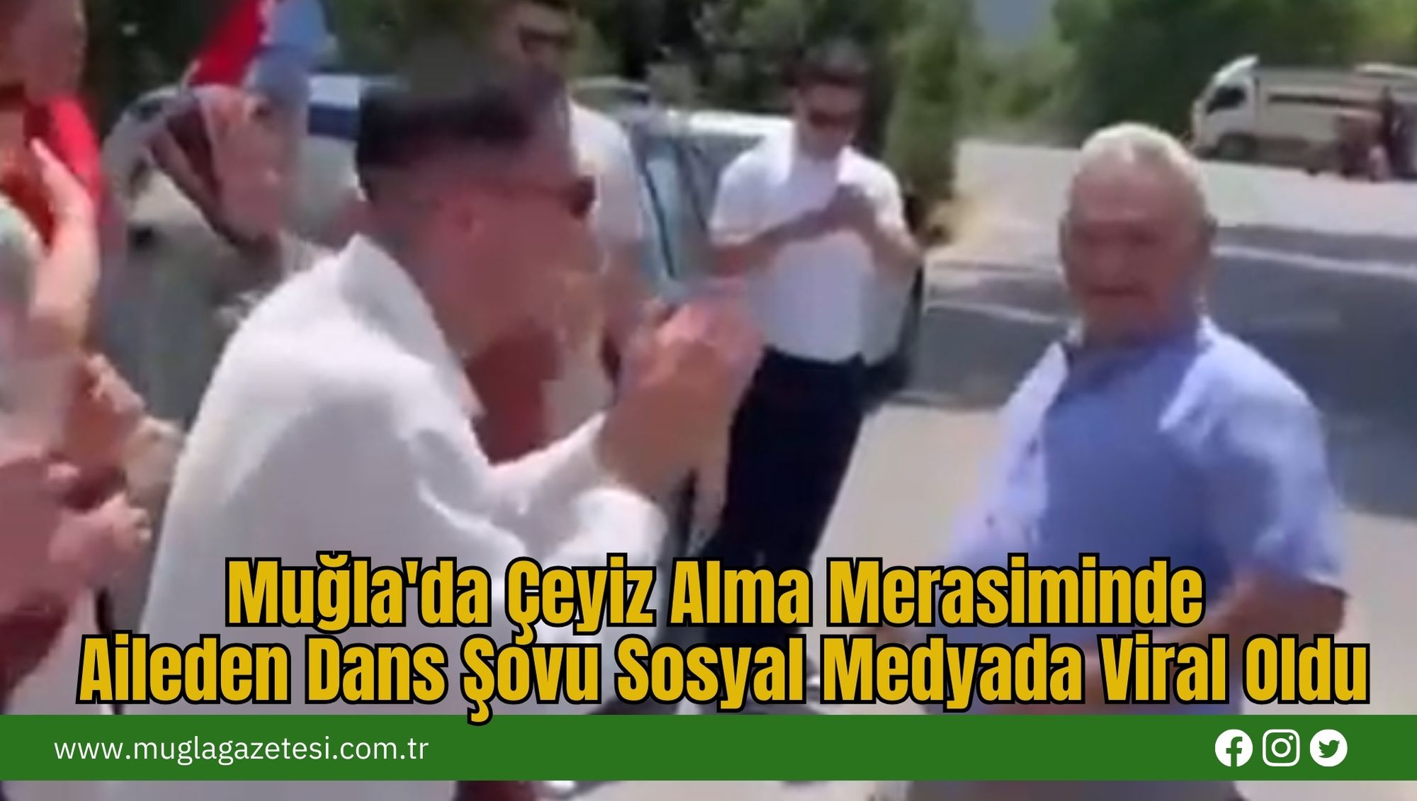 Muğla'da Çeyiz Alma Merasiminde Aileden Dans Şovu Sosyal Medyada Viral Oldu