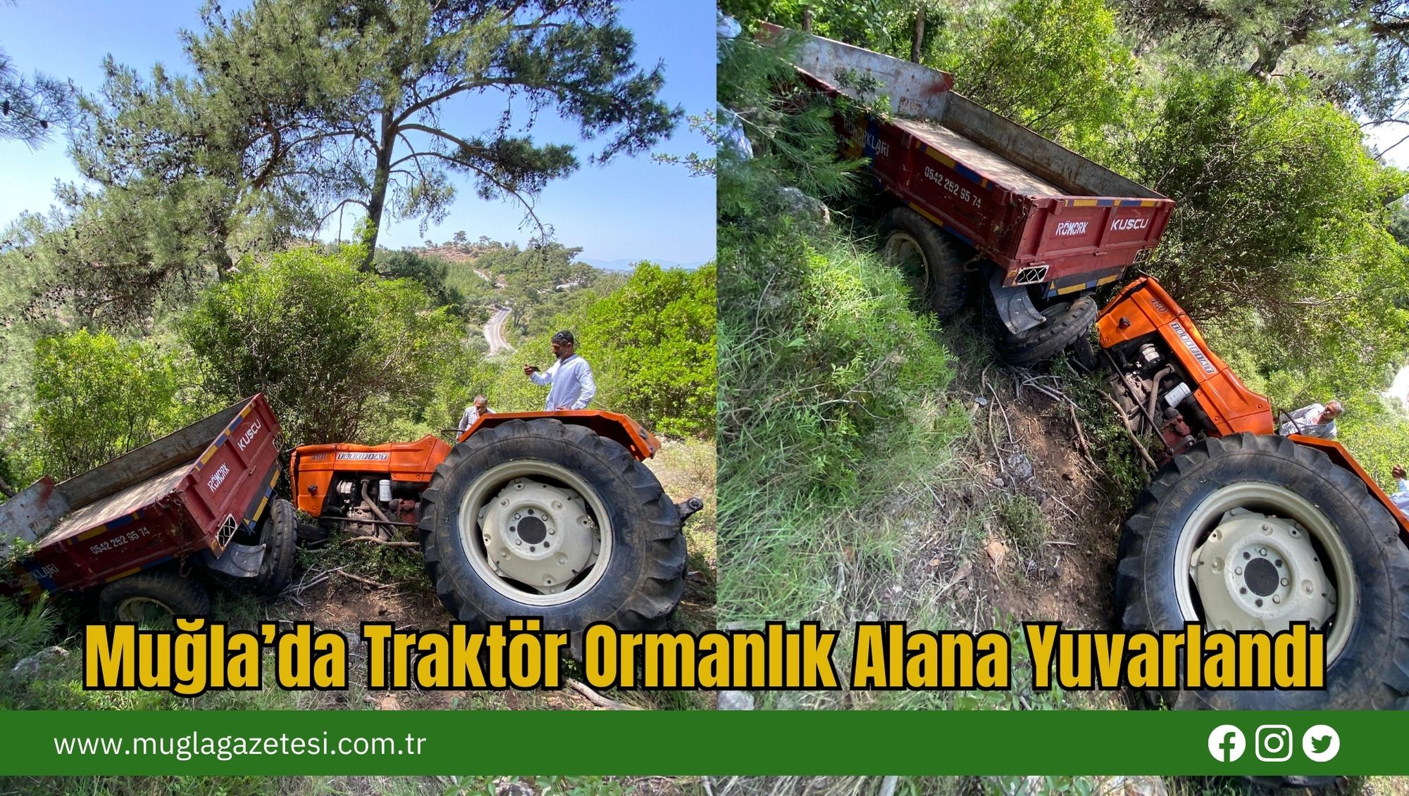 Muğla’da Traktör Ormanlık Alana Yuvarlandı