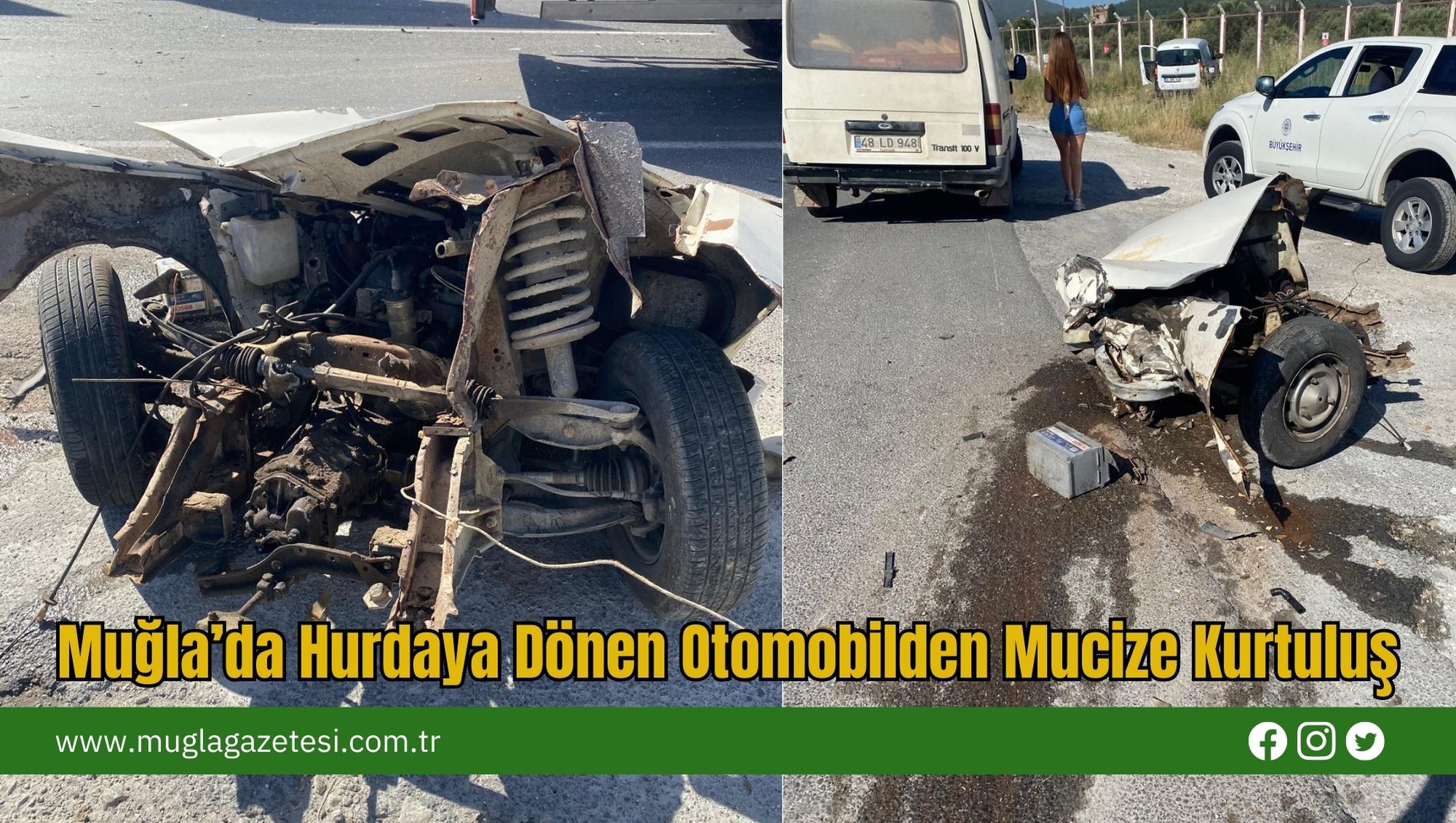 Muğla’da Hurdaya Dönen Otomobilden Mucize Kurtuluş