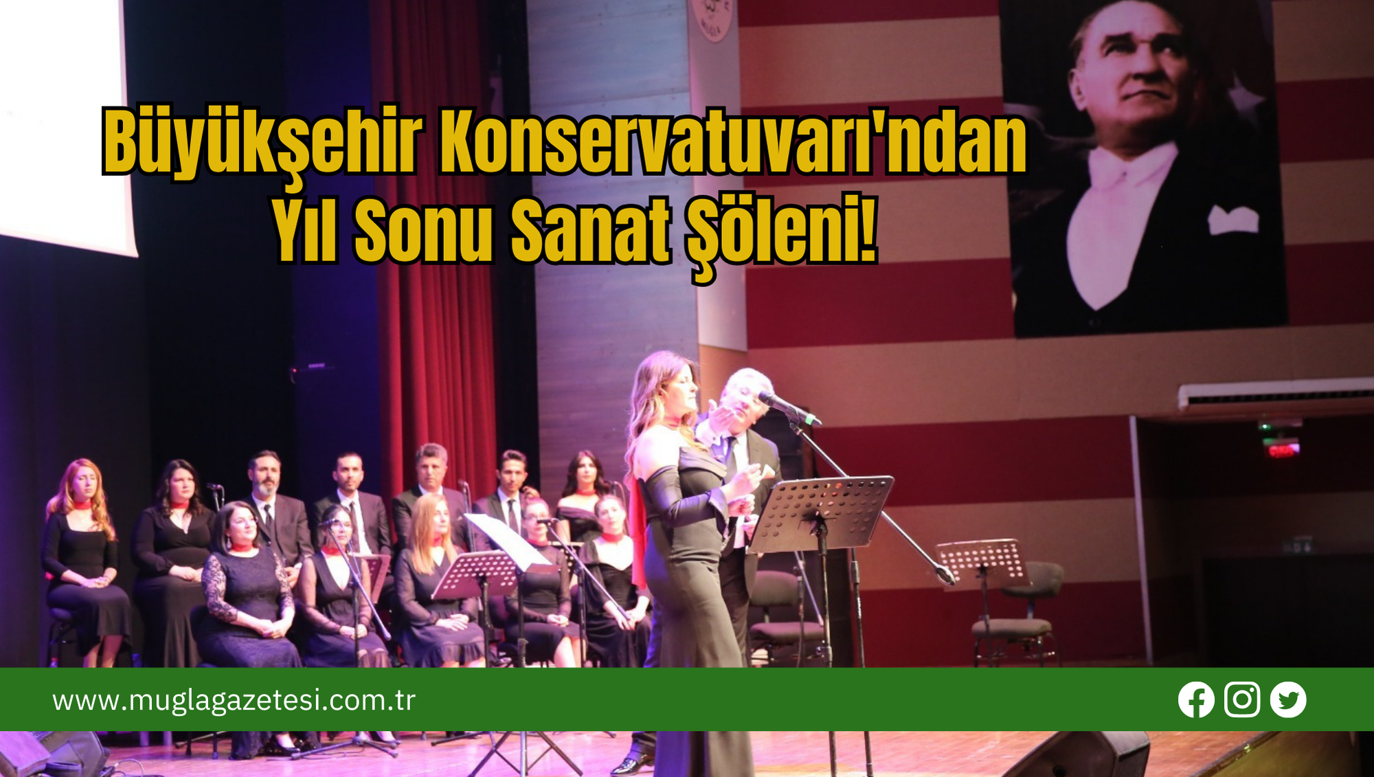 Büyükşehir Konservatuvarı'ndan Yıl Sonu Sanat Şöleni!