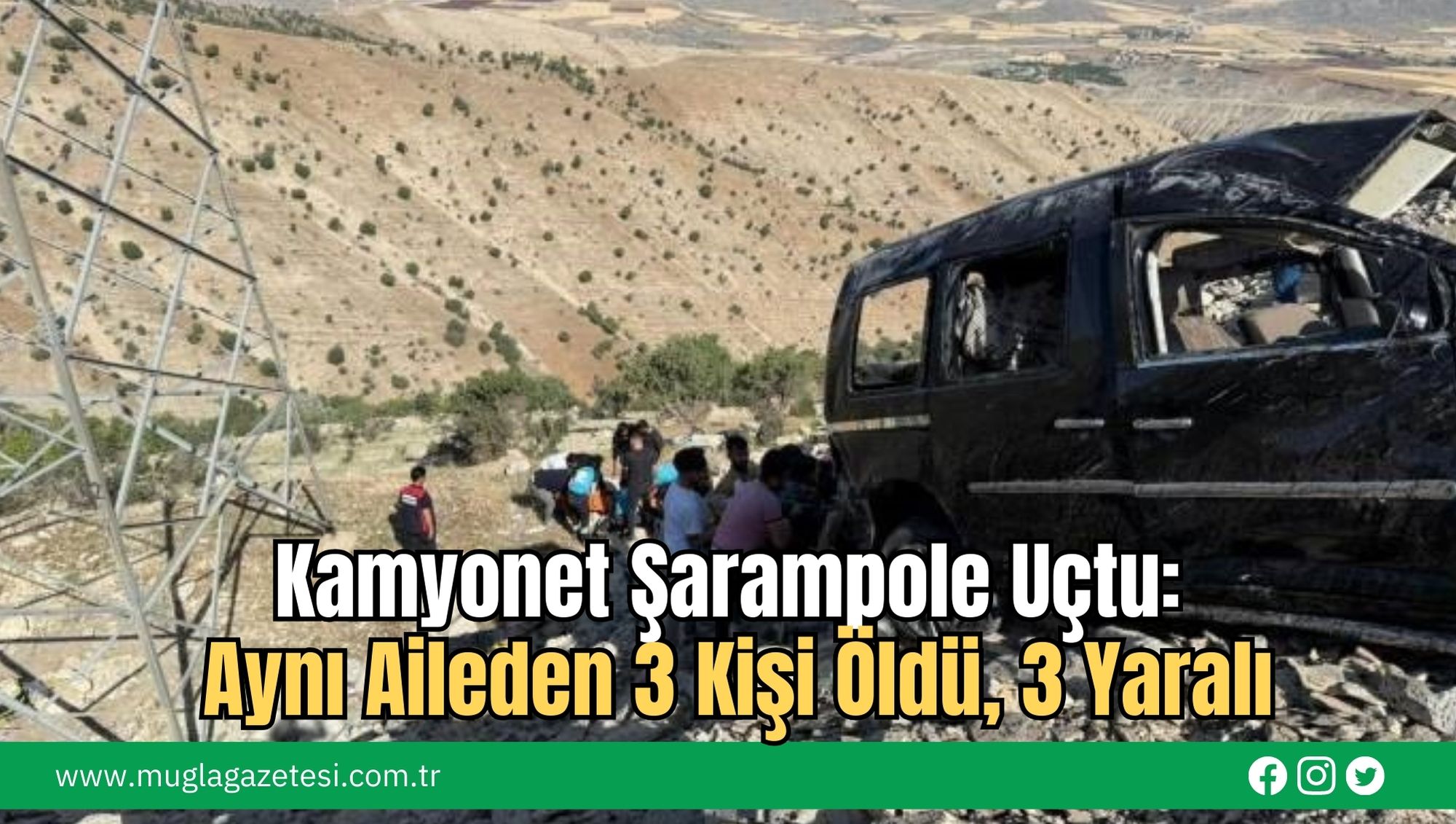 Kamyonet Şarampole Uçtu: Aynı Aileden 3 Kişi Öldü, 3 Yaralı