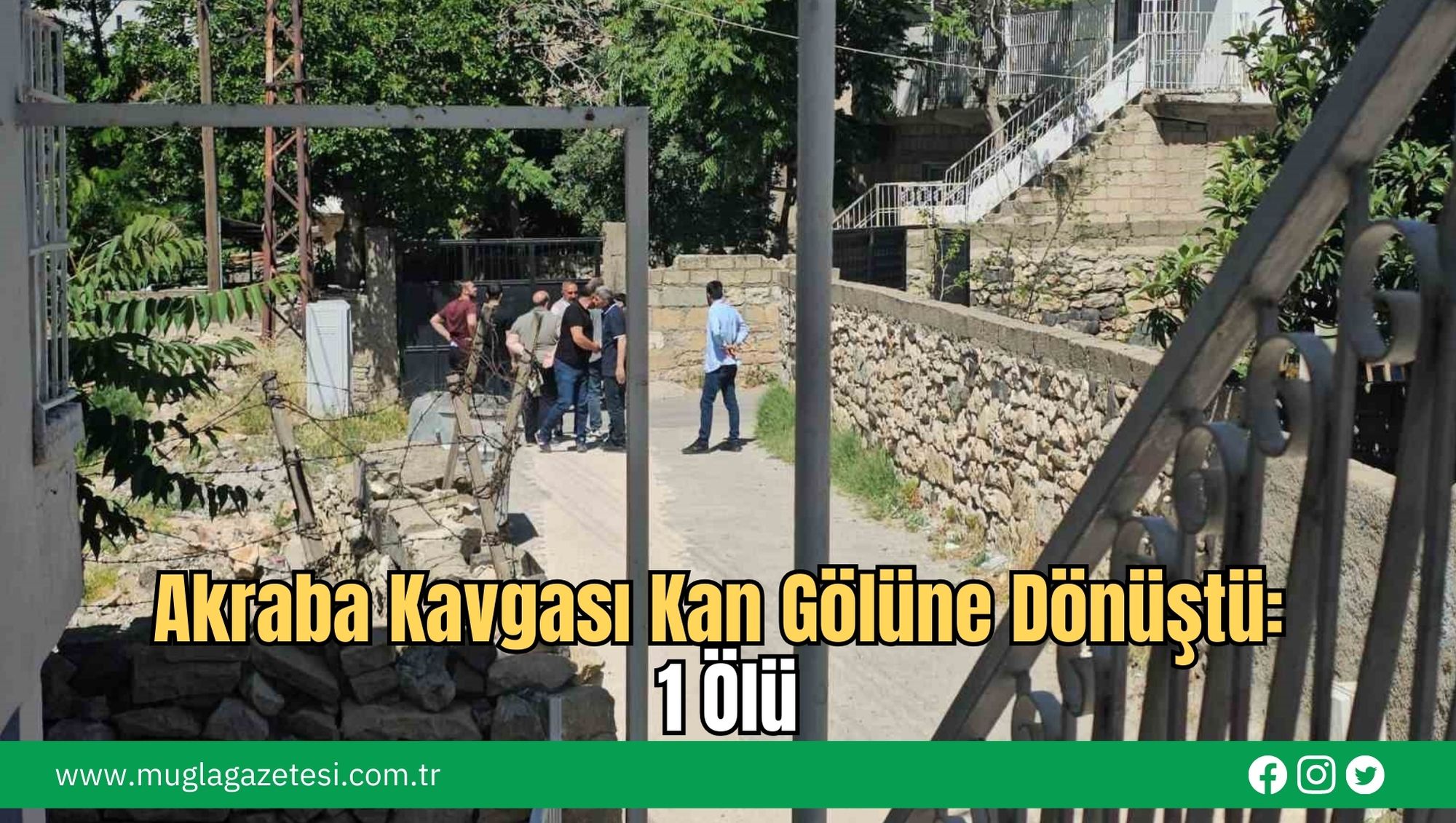 Akraba Kavgası Kan Gölüne Dönüştü: 1 Ölü