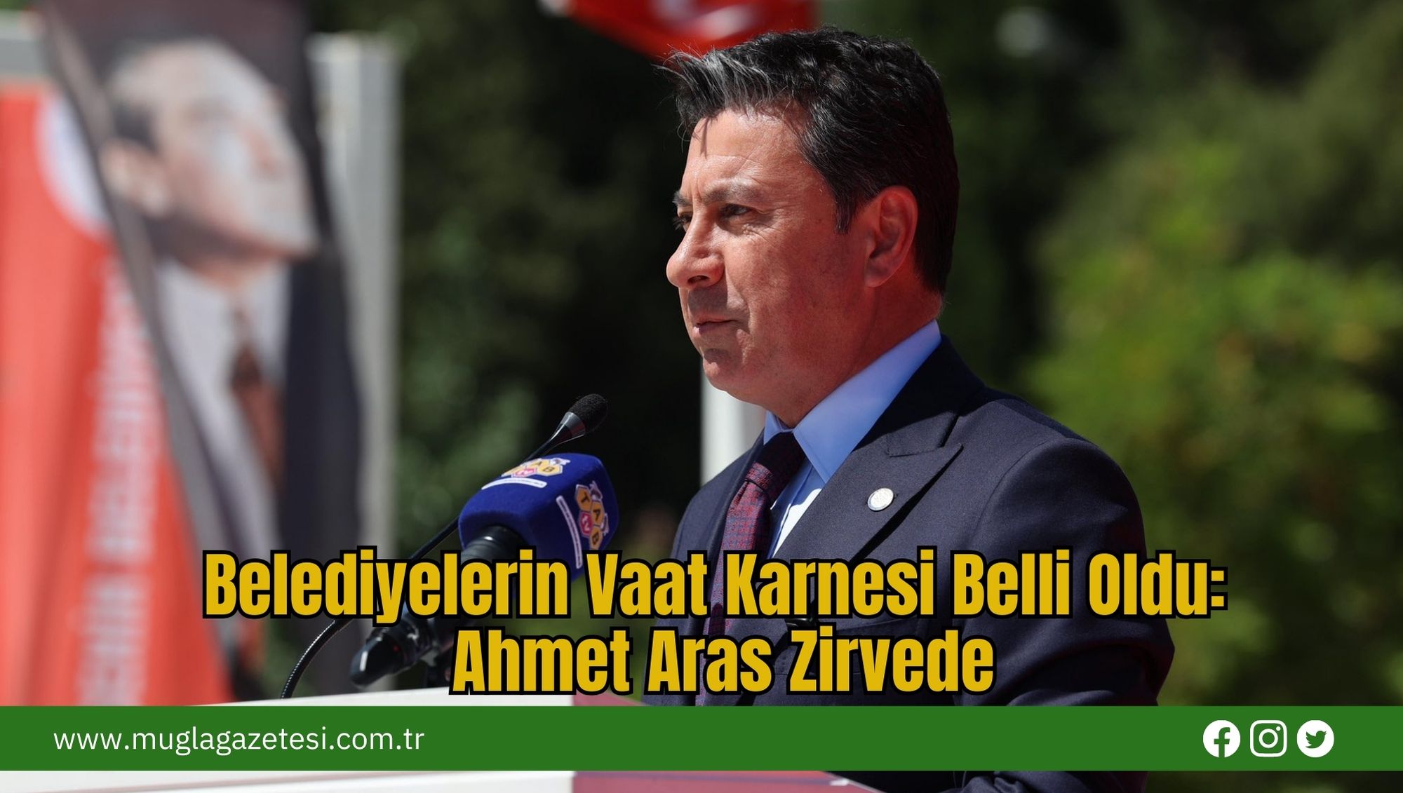 Belediyelerin Vaat Karnesi Belli Oldu: Ahmet Aras Zirvede