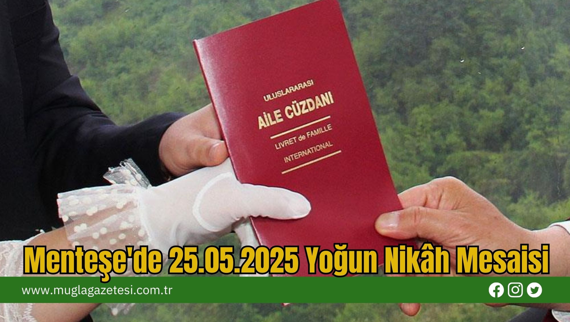 Menteşe'de 25.05.2025 Yoğun Nikâh Mesaisi