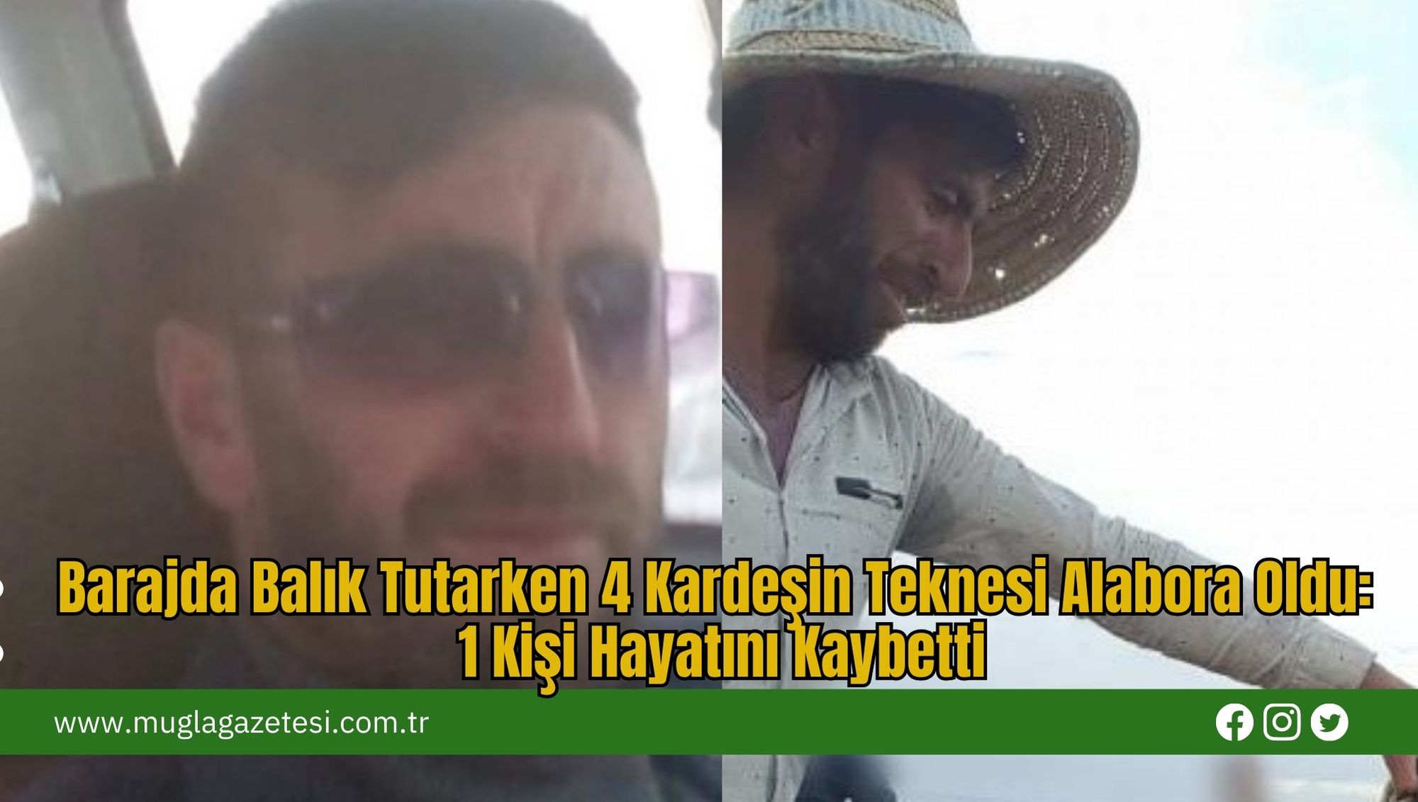 Barajda Balık Tutarken 4 Kardeşin Teknesi Alabora Oldu: 1 Kişi Hayatını Kaybetti