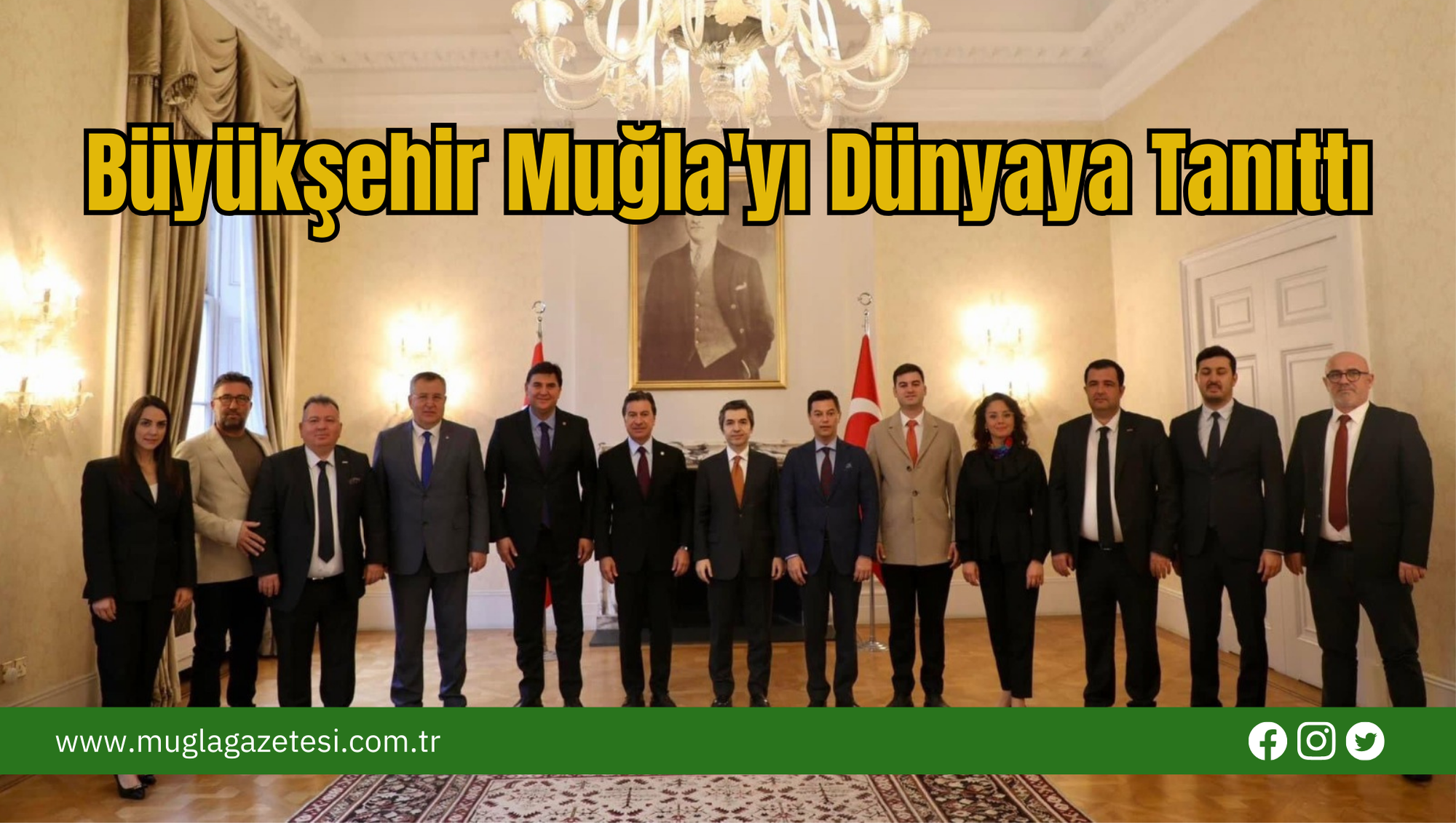 Büyükşehir Muğla'yı Dünyaya Tanıttı